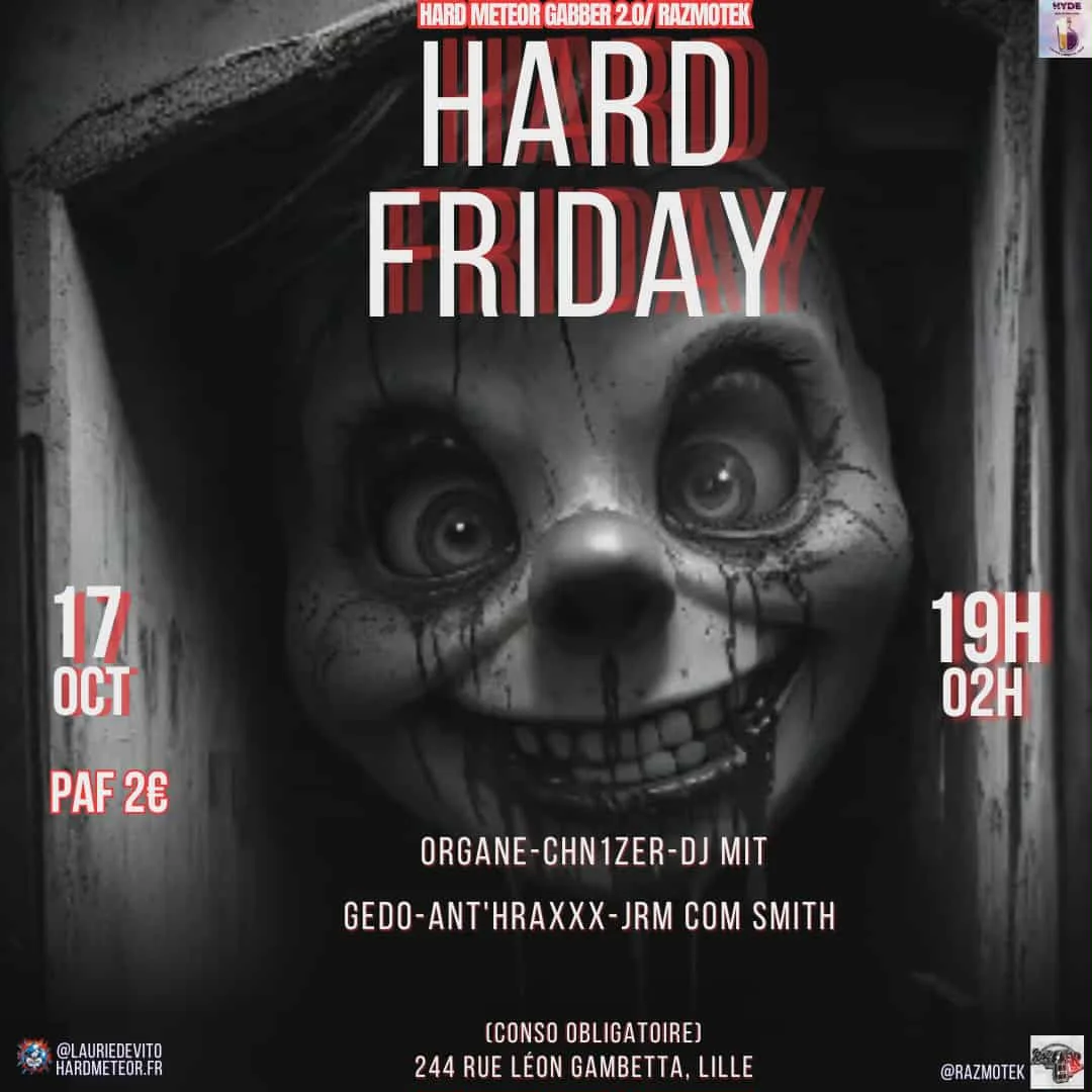 Hard Friday - Hyde X Razmotek X Hardmeteor