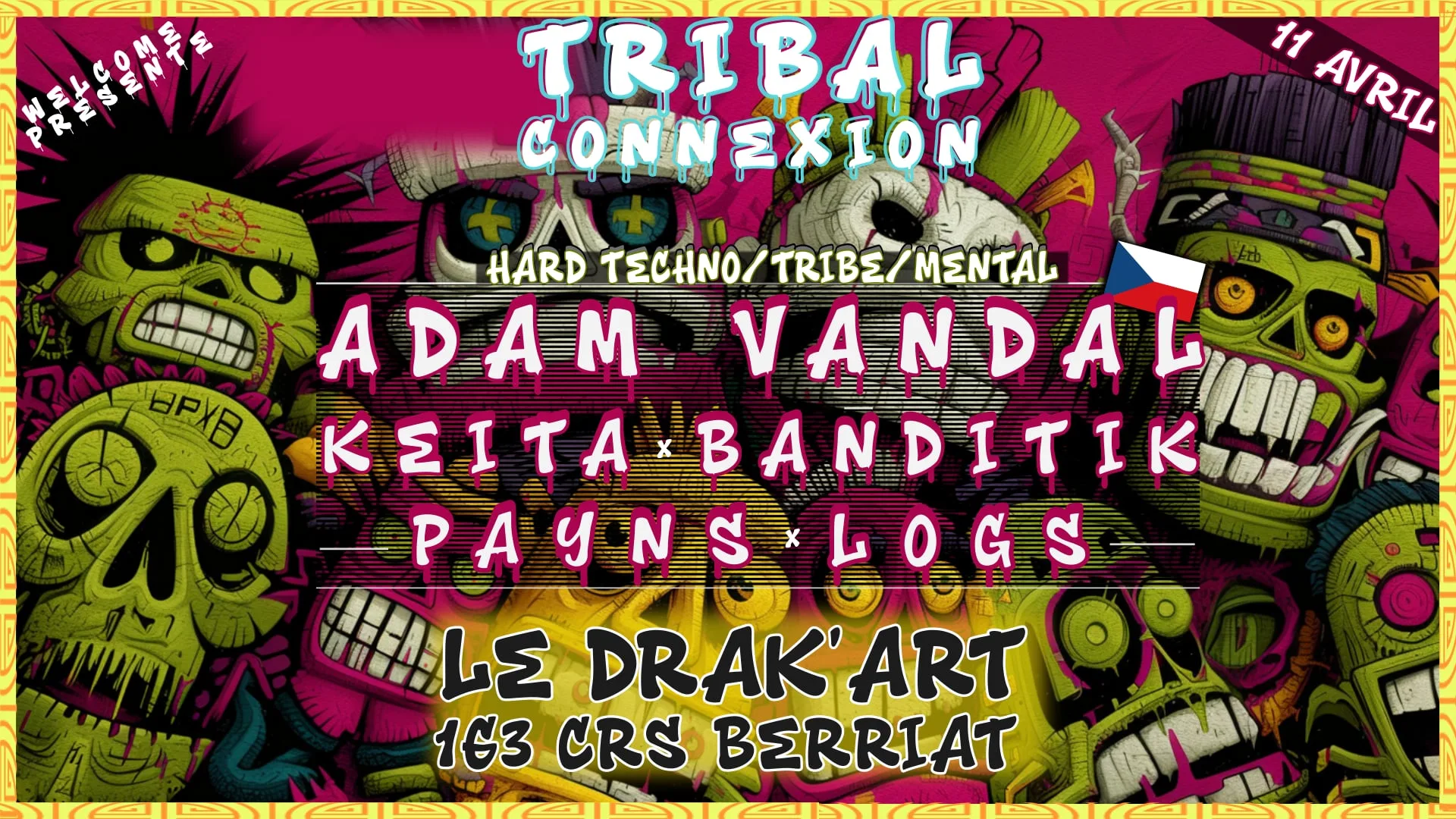 Welcome Présente Tribal Connexion