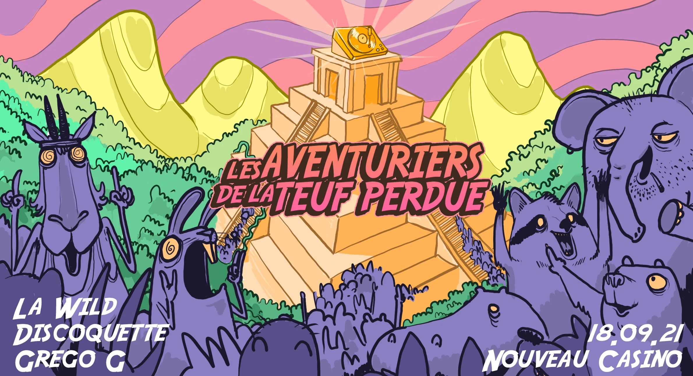 La Wild : Les Aventuriers De La Teuf Perdue 