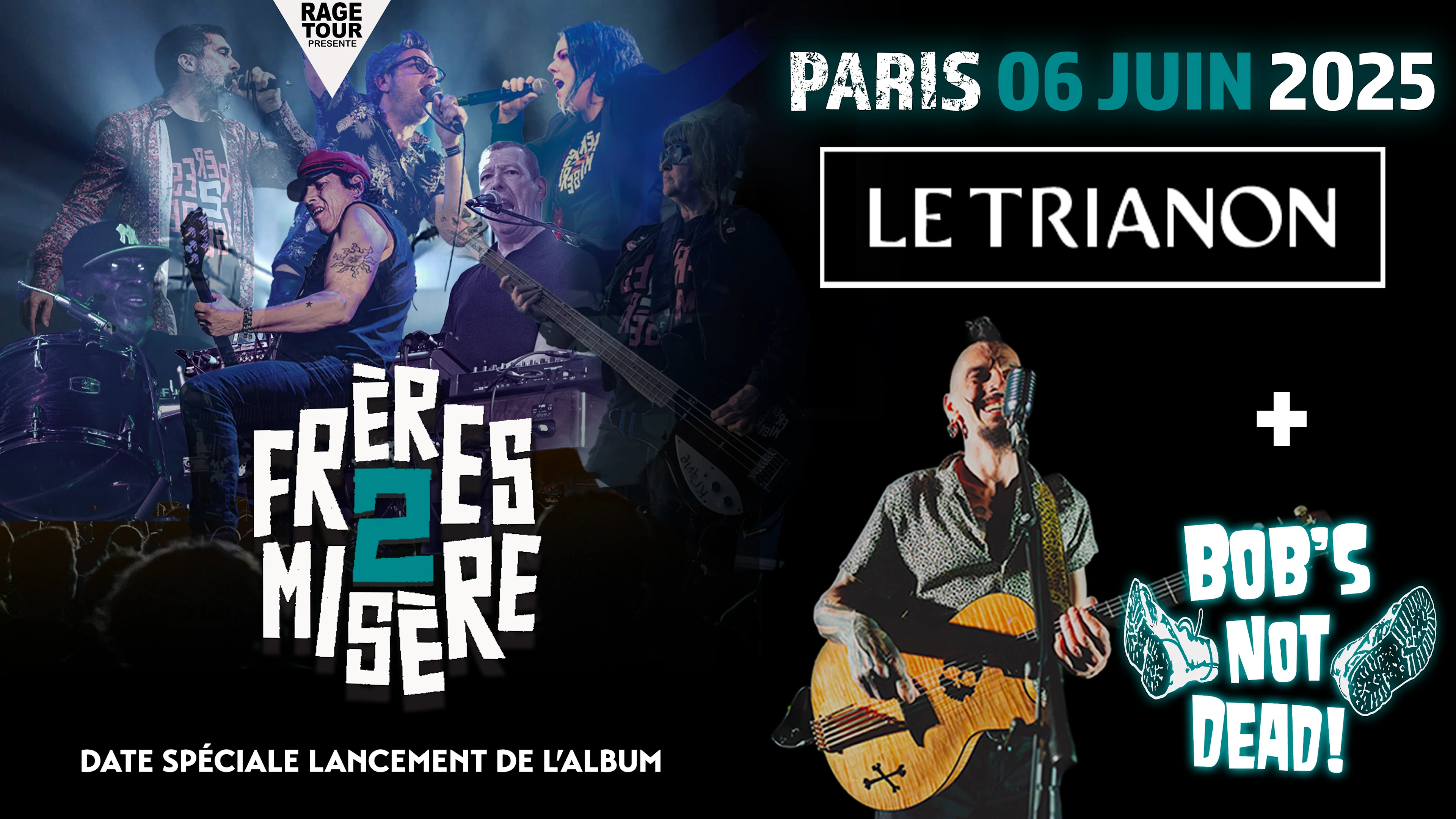 Frères 2 Misere + Bob's Not Dead