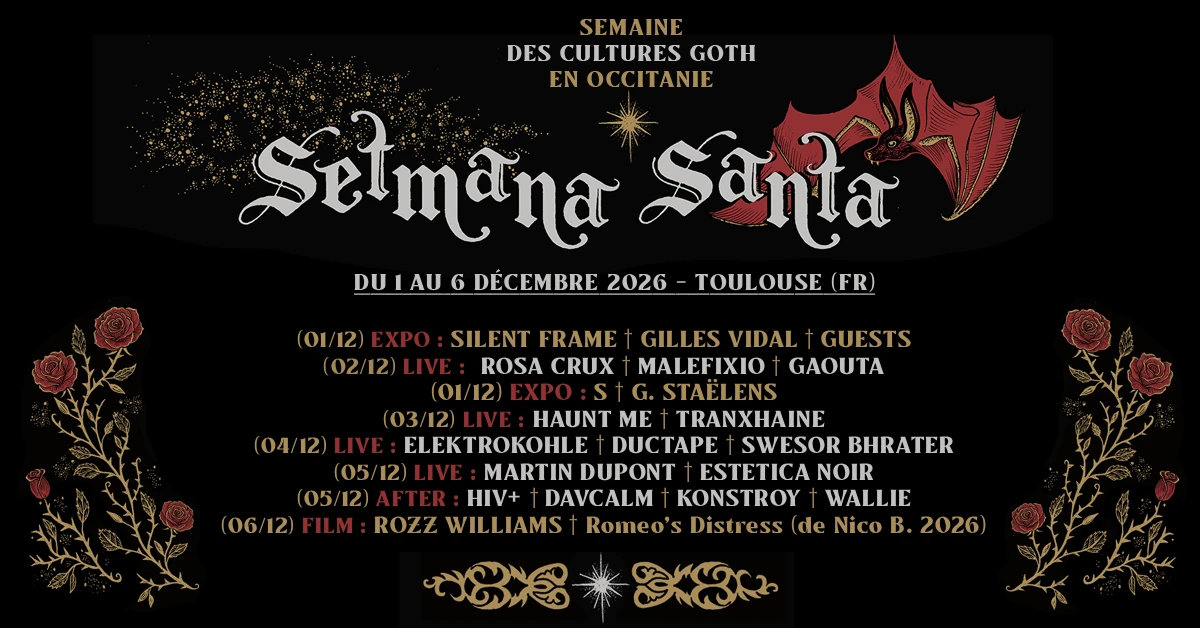 Martin Dupont + Estetica Noir @Setmana Santa 2026 - Toulouse
