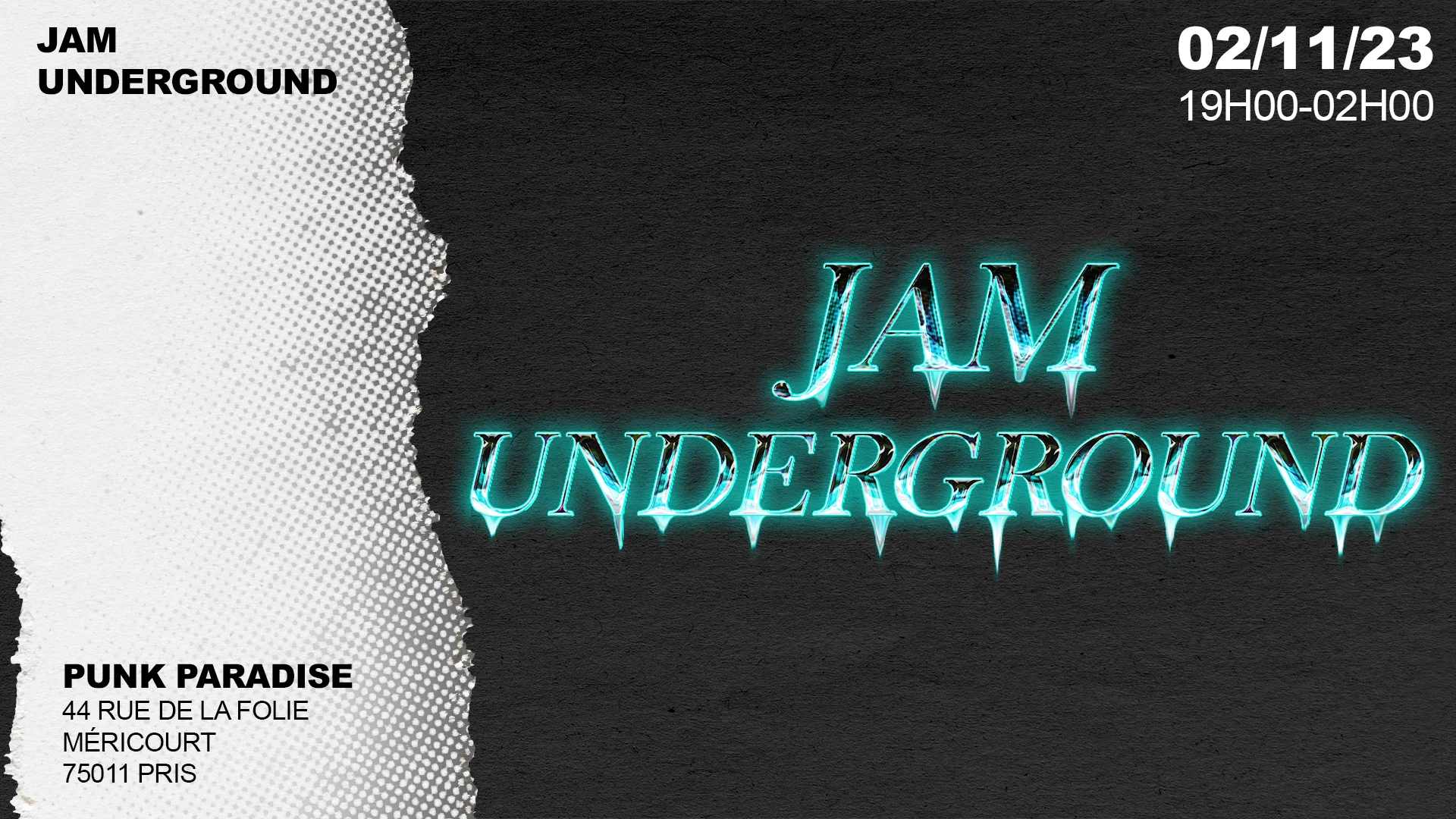 Jour J // Jam Underground  X Punk Paradise House To Techno