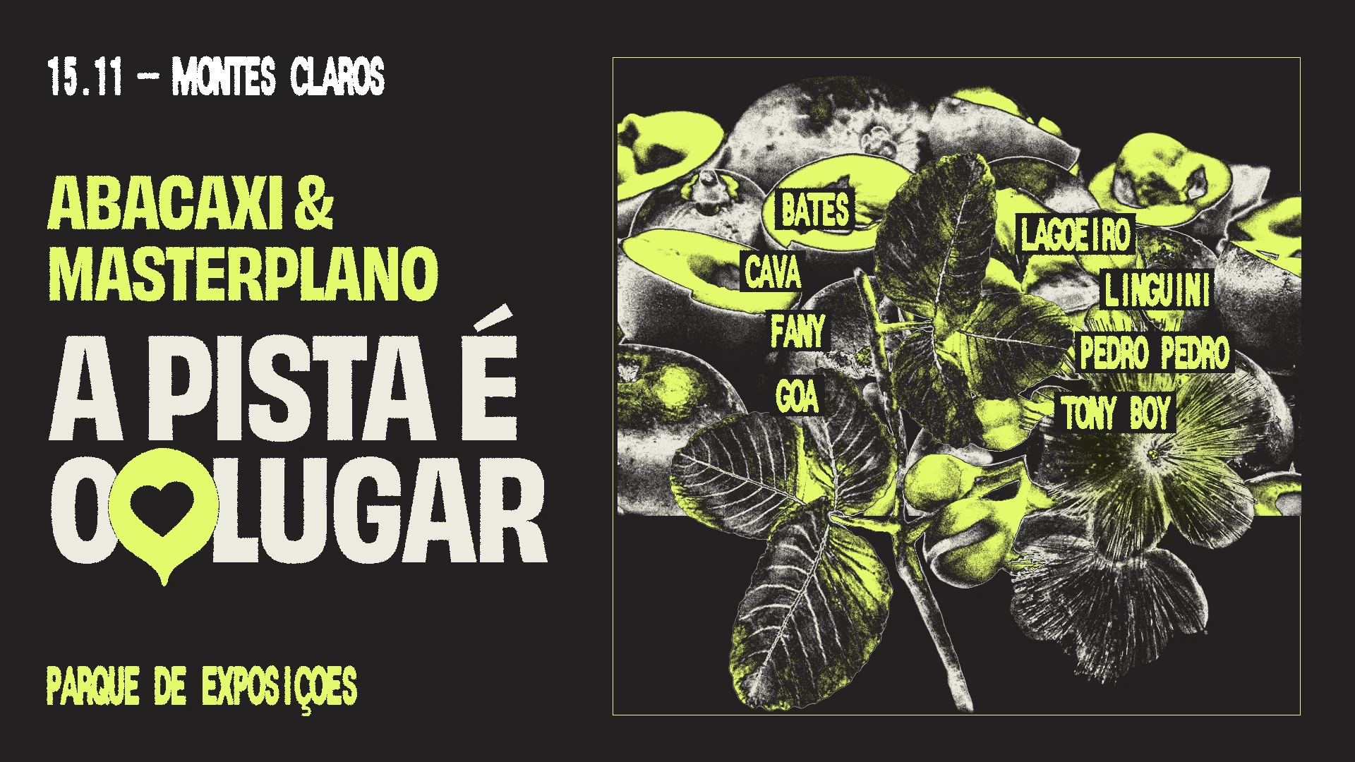 A Pista É O Lugar - Abacaxi & Masterplano
