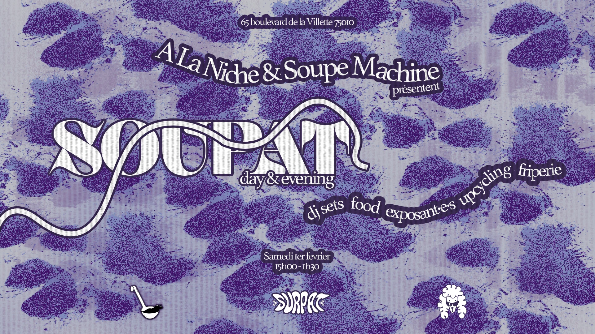Soupat Day & Evening : A La Niche X Soupe Machine