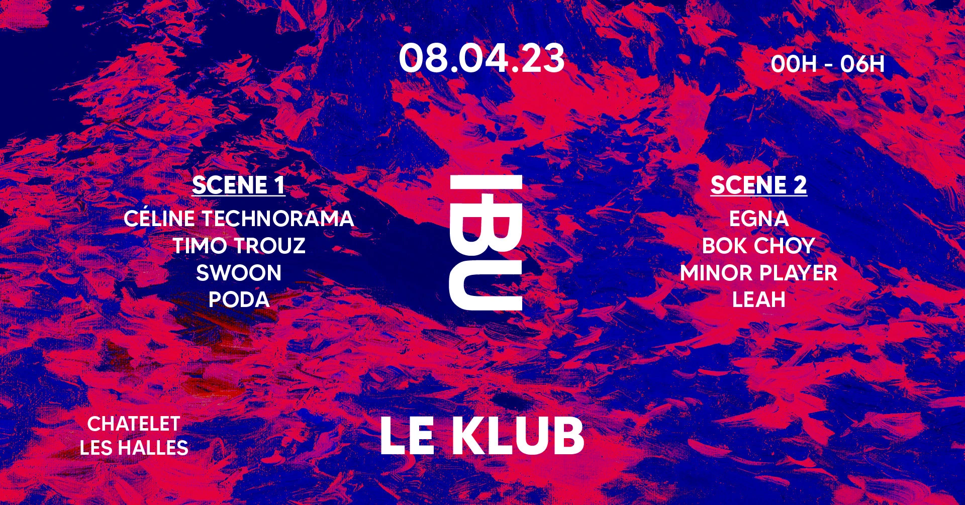 Collectif Ibu X Egna X Céline Technorama @ Le Klub