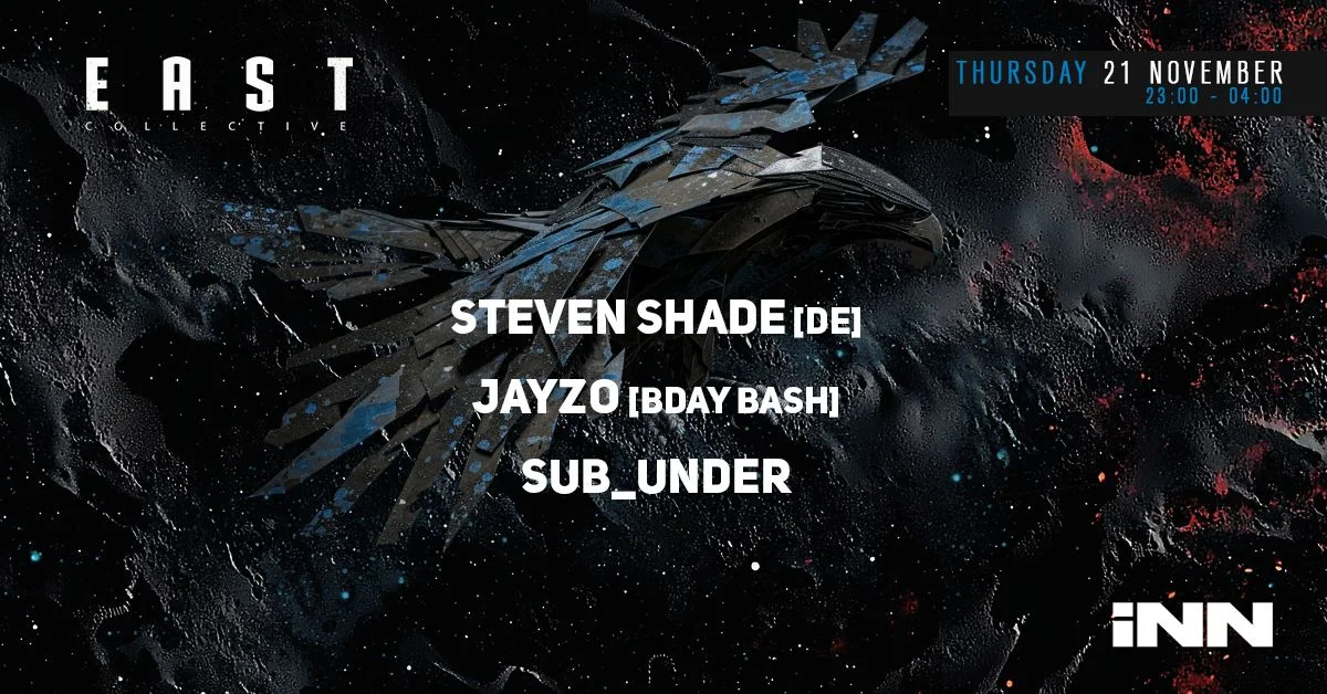 East Techno Collective W/ Steven Shade [Berlin/De]