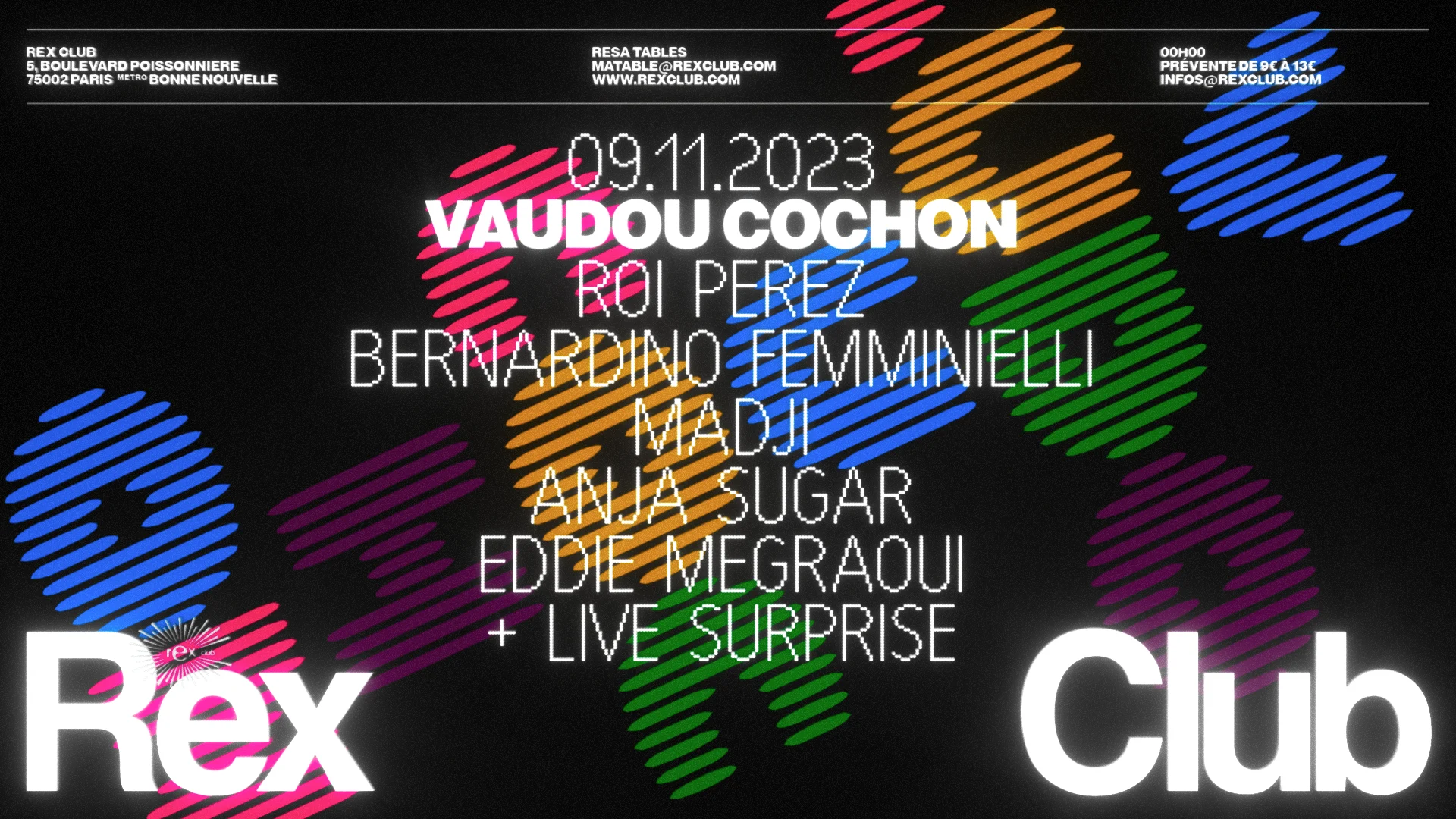 Vaudou Cochon: Roi Perez, Bernardino Femminielli & More