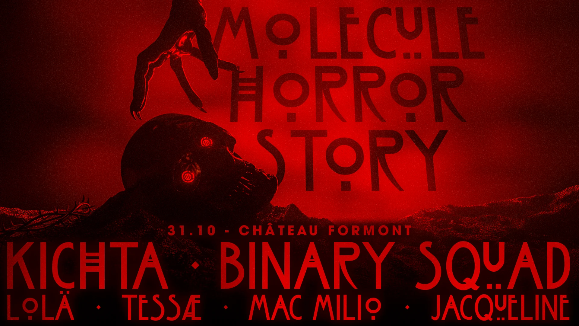 Molecule Horror Story W/ Kichta - Binary Squad