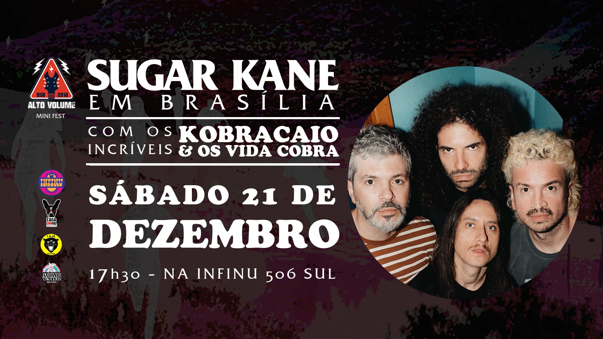 Alto Volume Mini-Fest Apresenta Sugar Kane Em Brasília