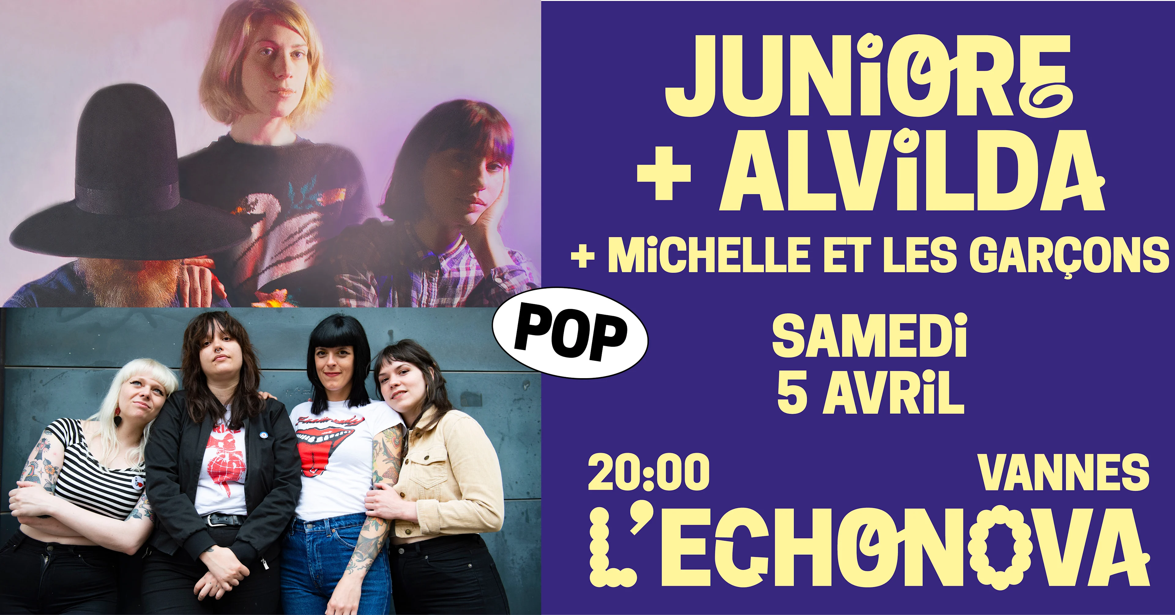 Juniore + Alvilda + Michelle Et Les Garçons