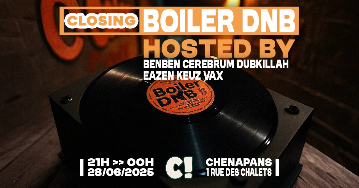 Closing Boiler Dnb - The Last Night !