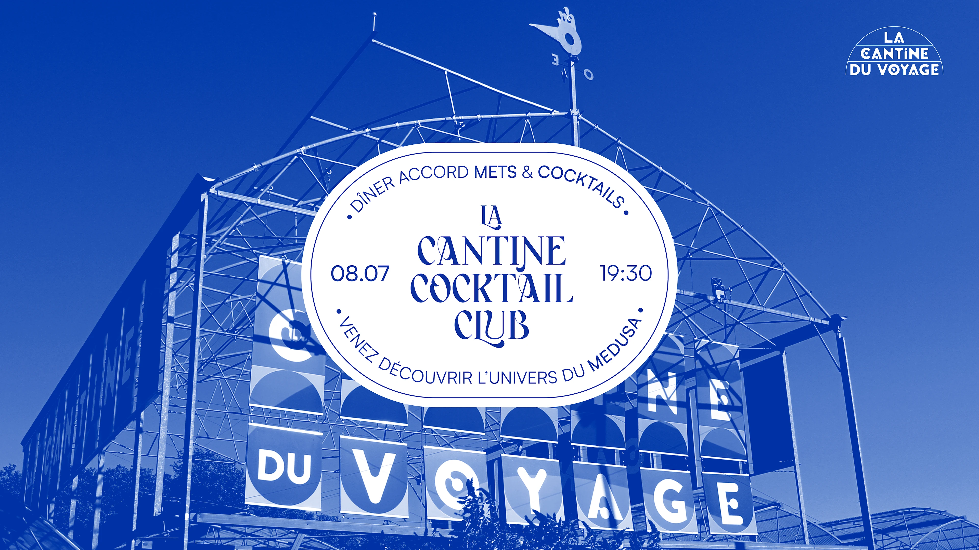 La Cantine Cocktail Club • Bar Invité : Medusa
