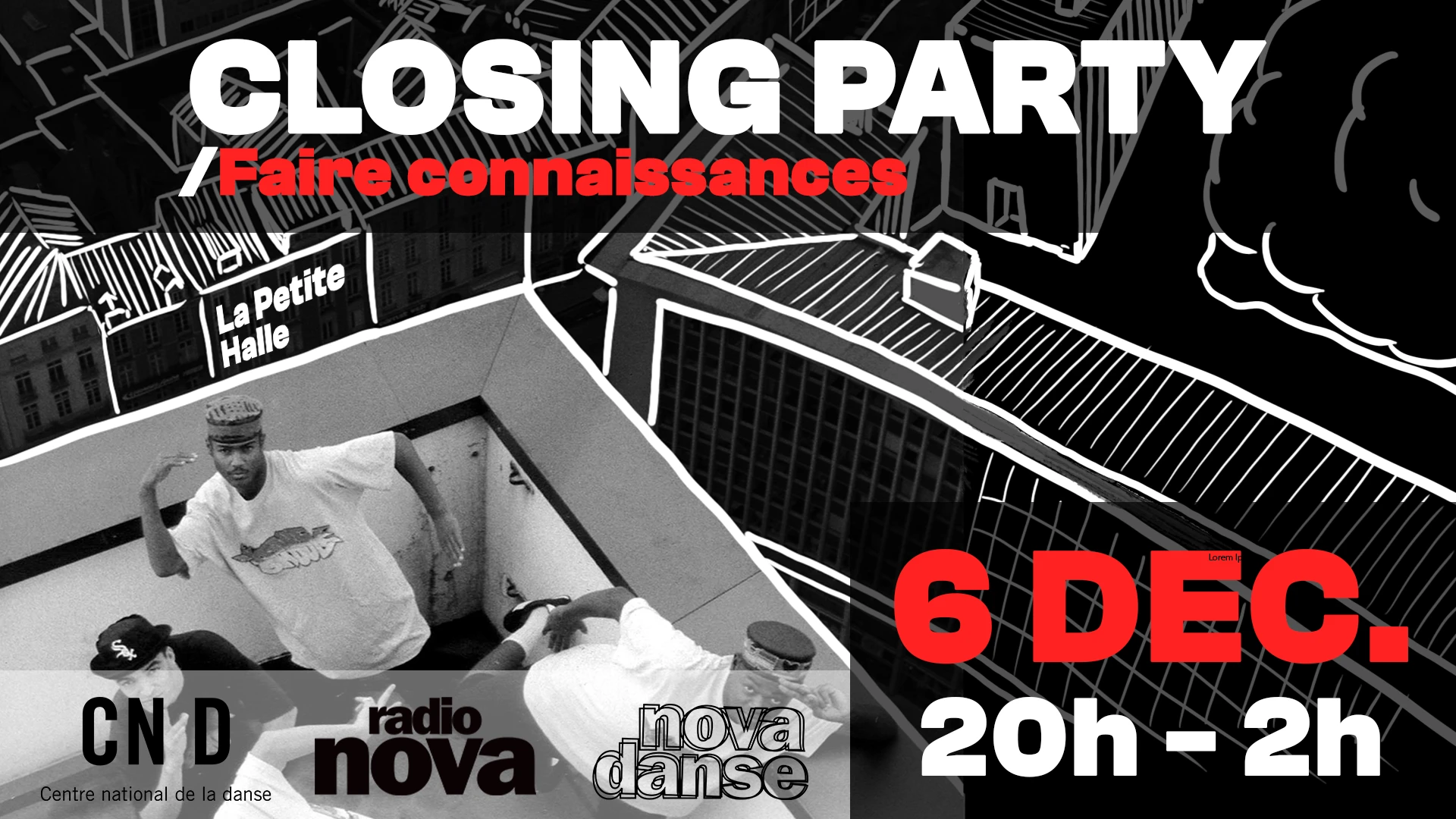 Closing Party / Faire Connaissances