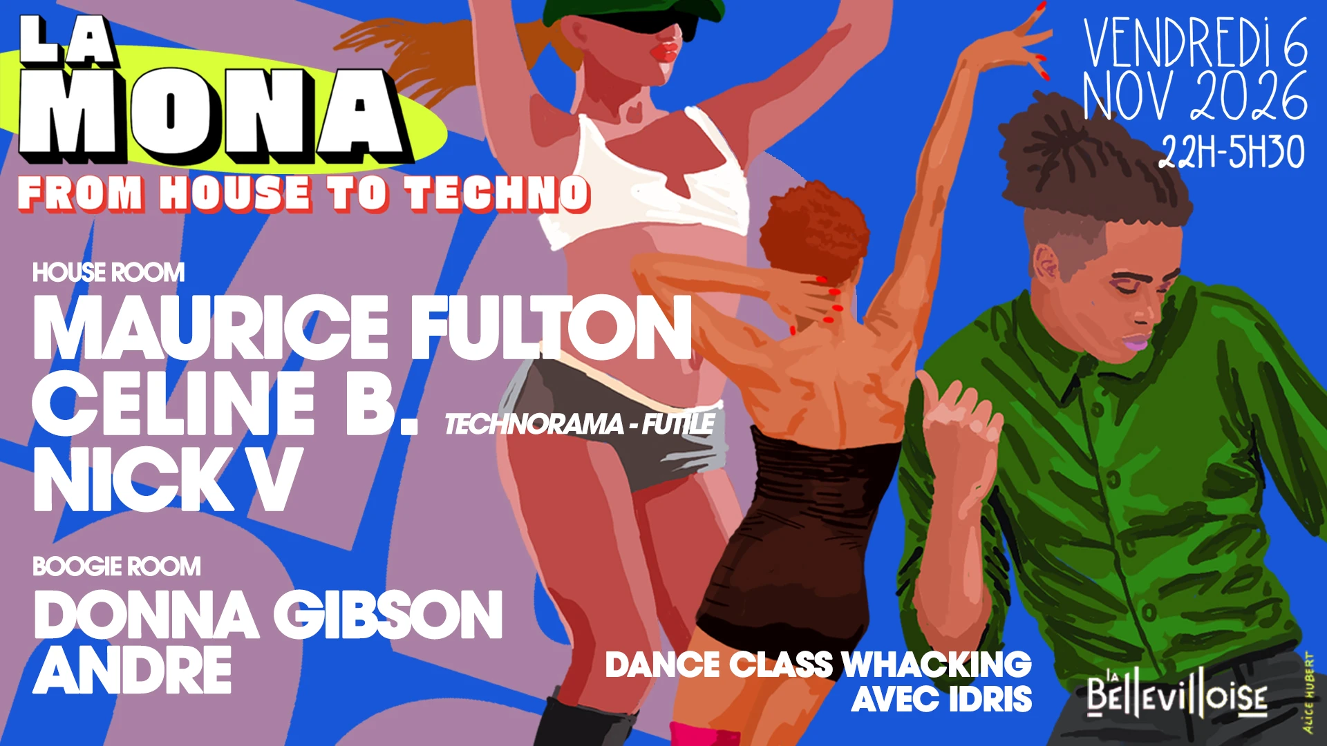 La Mona | Disco To Techno : Maurice Fulton, Celine B, Nick V