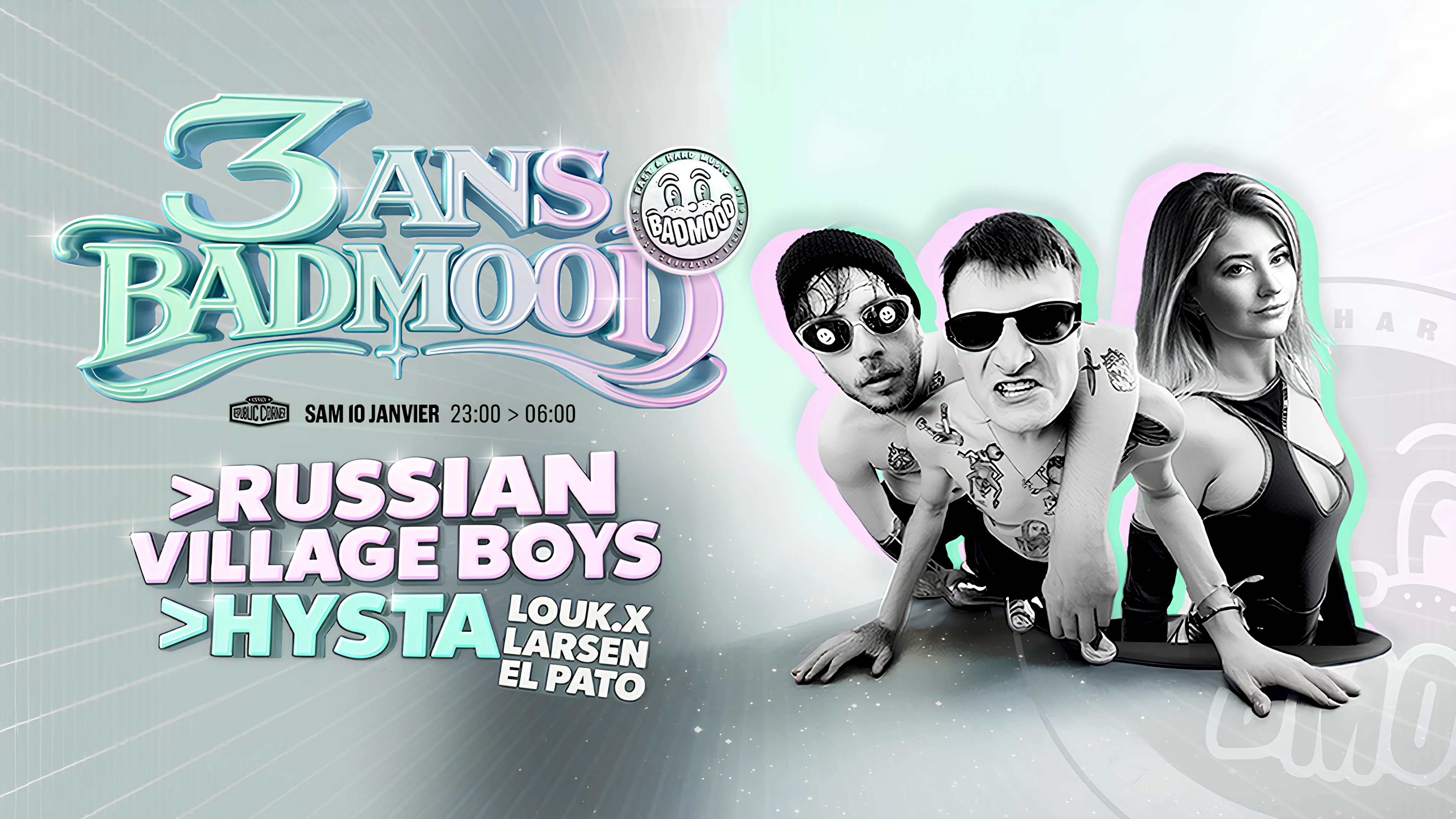 3 Ans Badmood - Hysta & Russian Village Boys