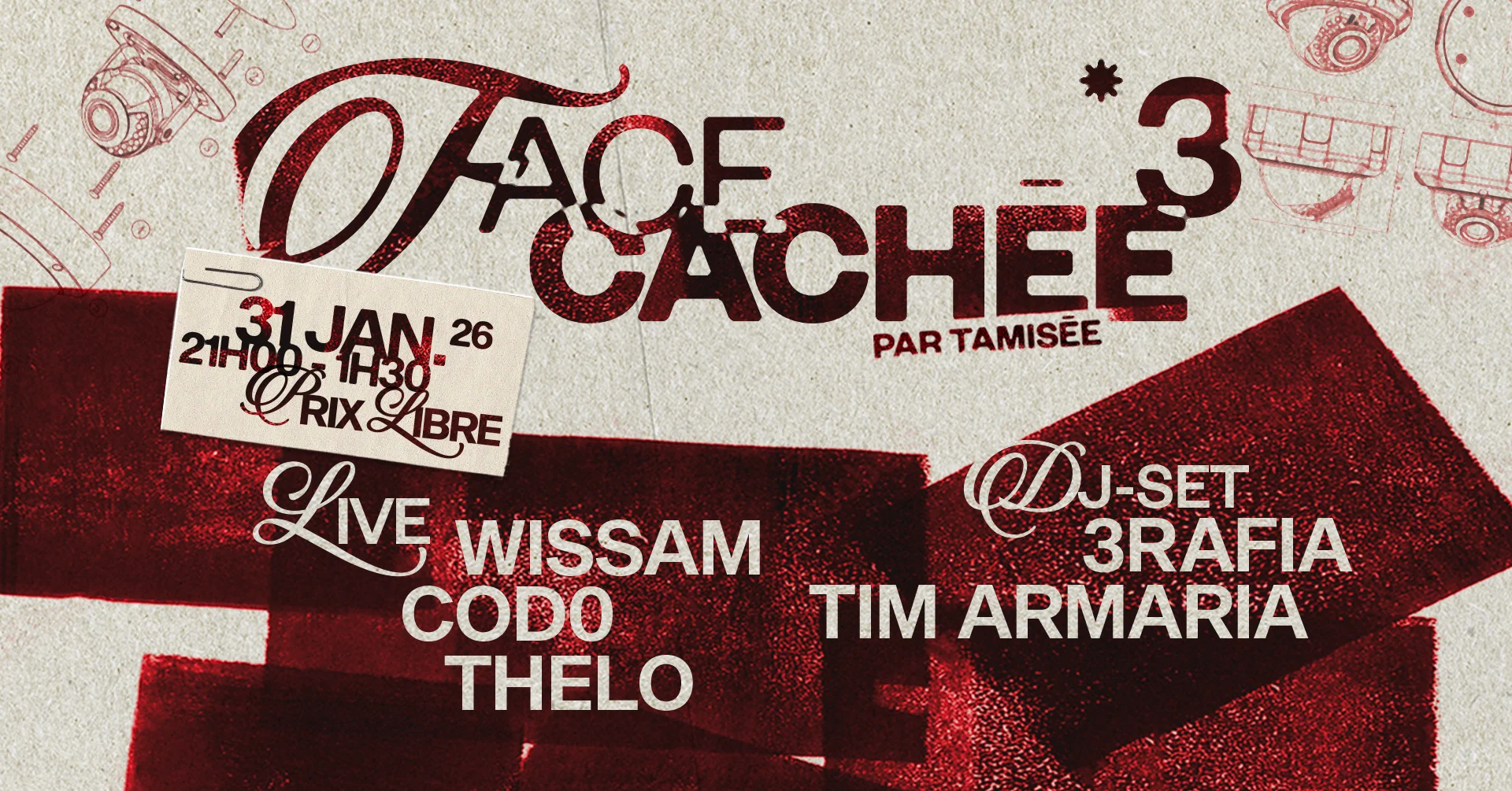 Face Cachée* 3 Thelo + Cod0 + Wissam + Tim Armaria + 3rafia