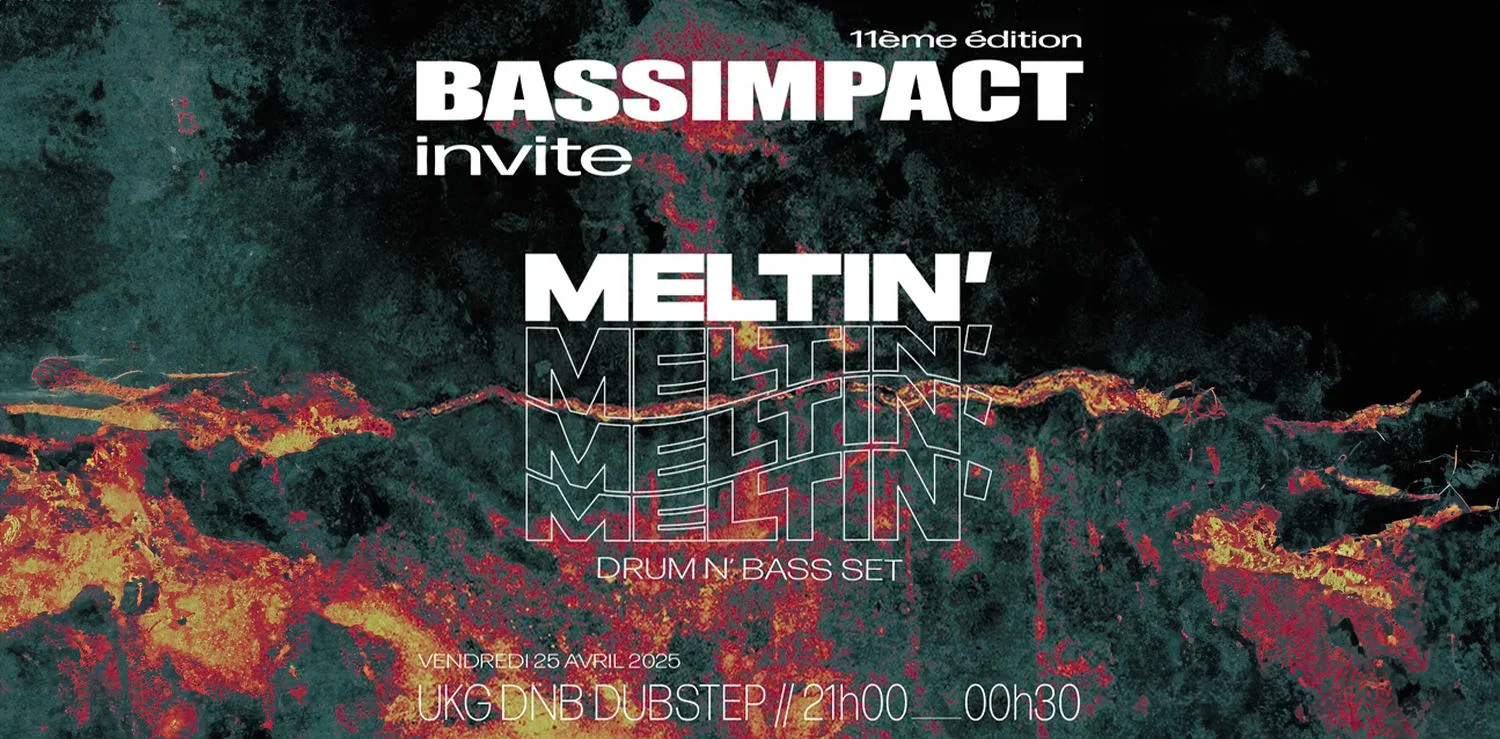 Bassimpact Invite Meltin' : Drum And Bass, Dubstep, Ukg