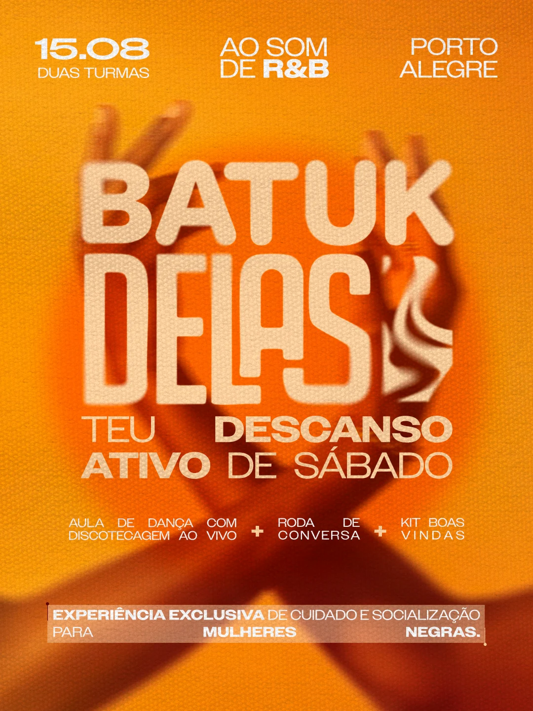 Batukdelas, Teu Descanso Ativo!