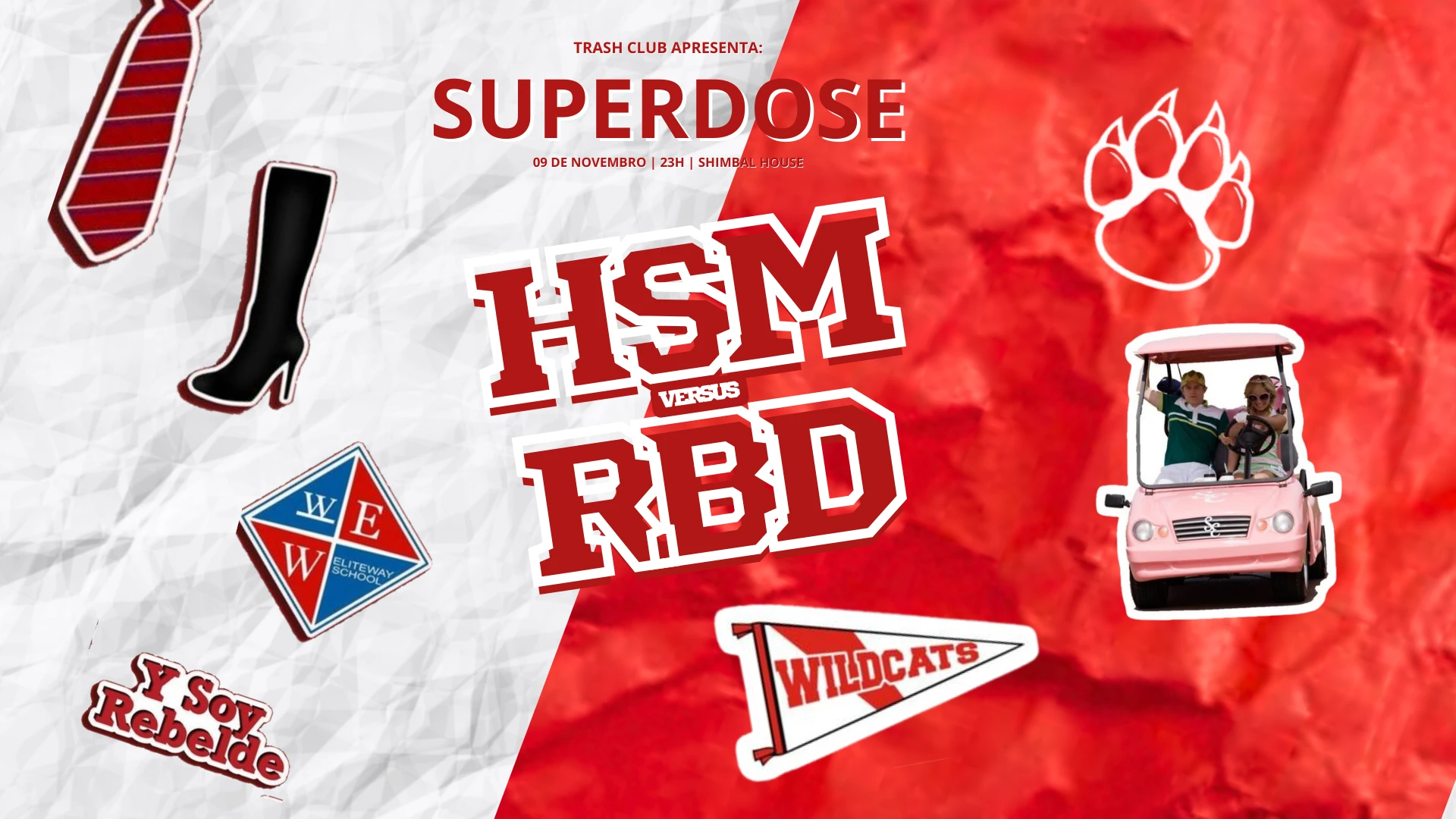 Superdose De Rbd Vs. Hsm @ Trashclub