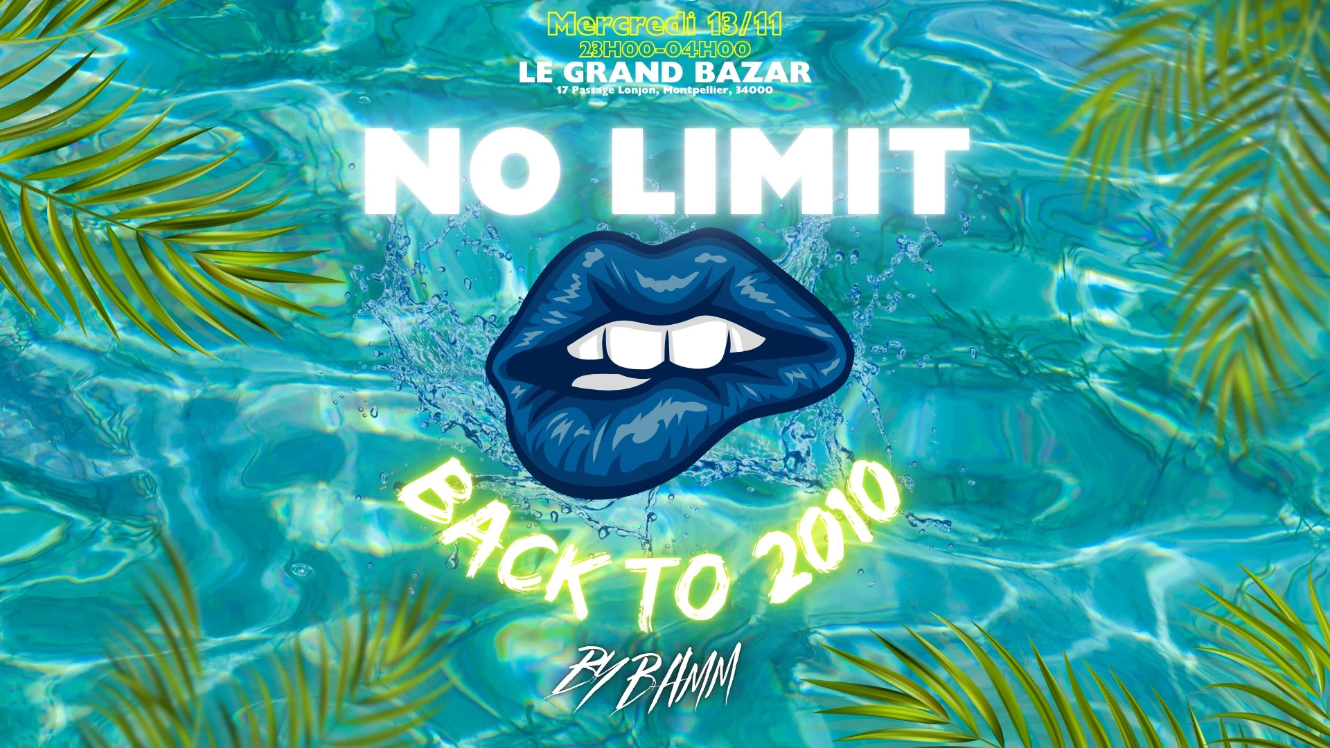 No Limit Back To 2010 (1 Place= 6 Consos Offertes)