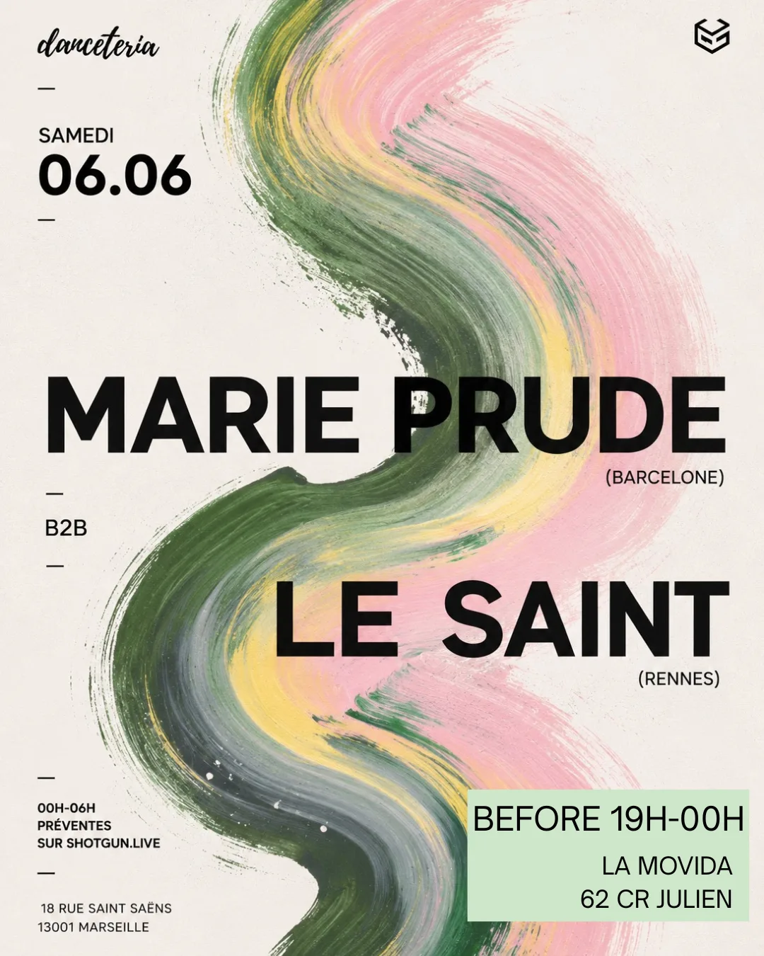 Marie Prude B2b Le Saint @ Danceteria