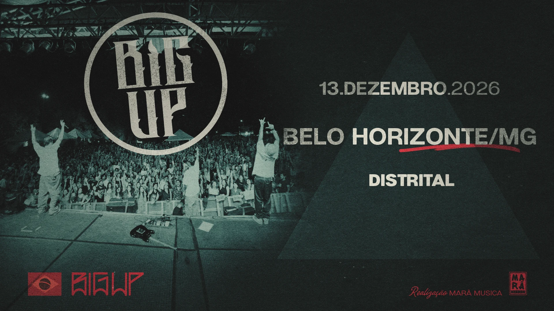 Big Up - Tour Despedida