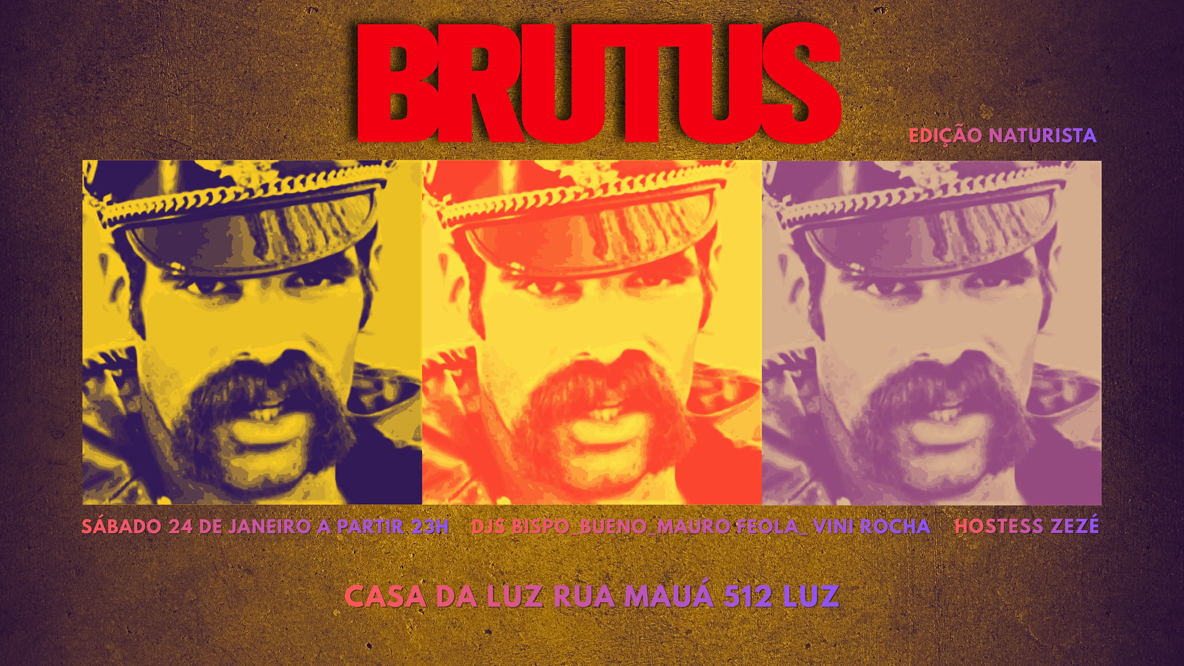 Brutus | Primeira Do Ano No Casarão