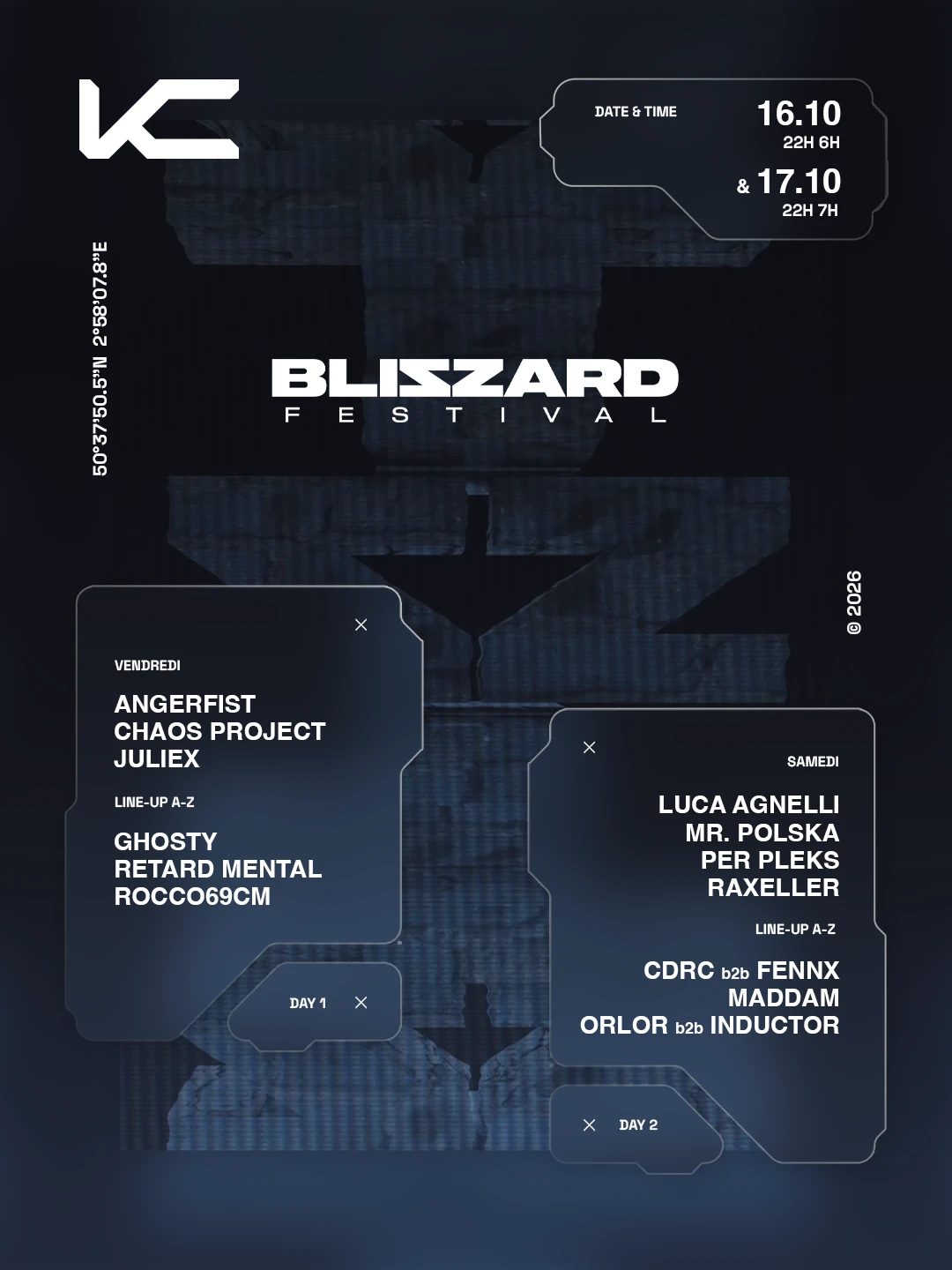 Kodz X Blizzard Festival : Angerfist, Luca Agnelli & More