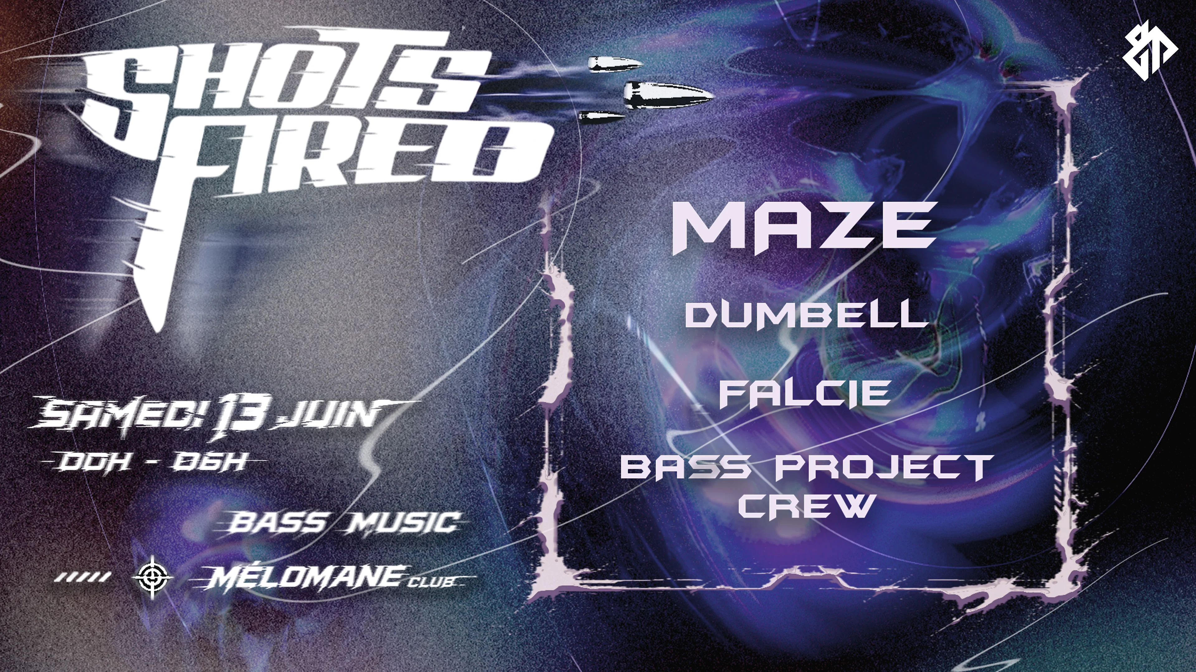Shots Fired - Maze - Bass Music