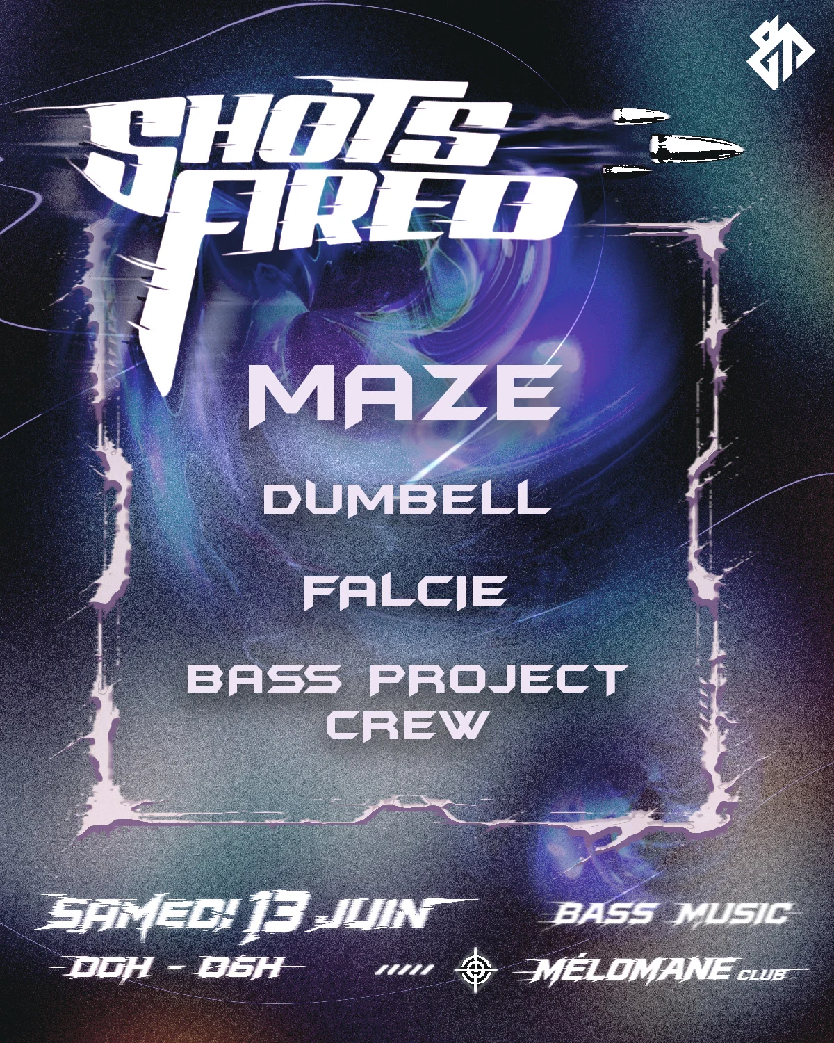 Shots Fired - Maze - Bass Music