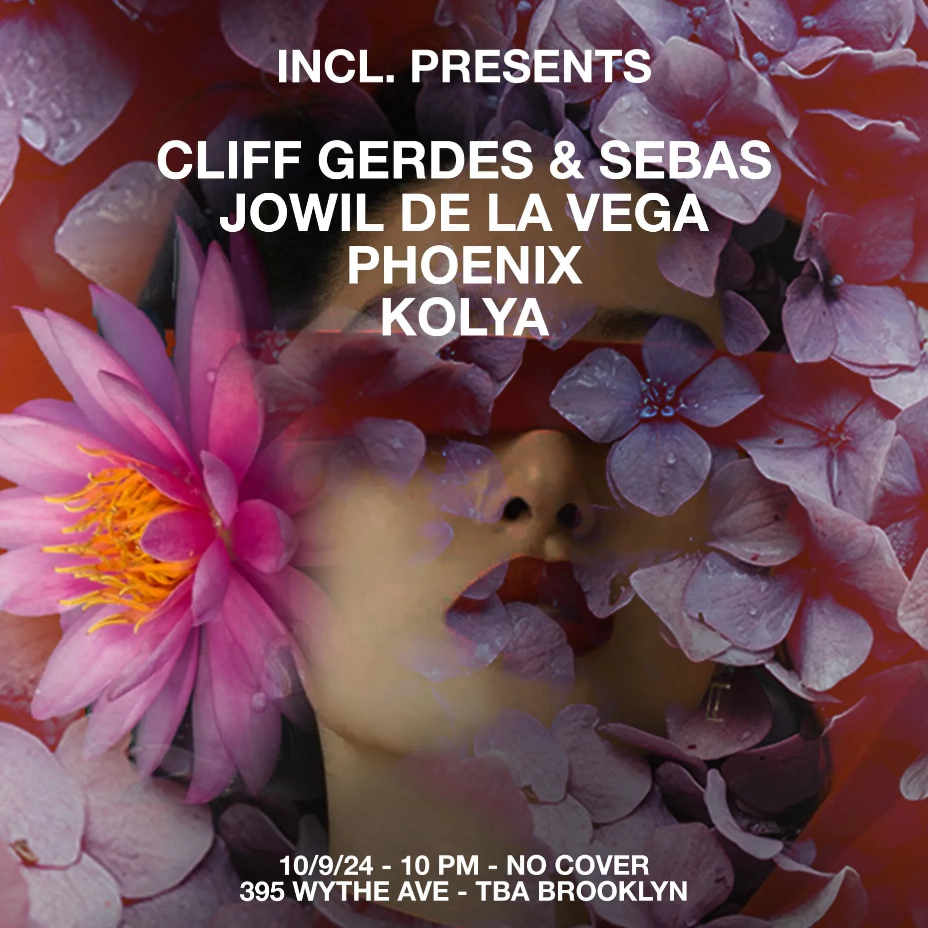 Incl Presents: Cliff Gerdes & Sebas, Jowil Delavega, Phoenix