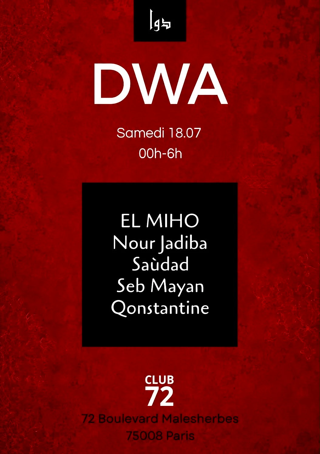 Dwa [Saudad, Nour Jadiba &More.. ] Club72_Paris8