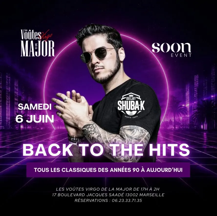 Dj Shuba K - Back To The Hits - 90’S/2020 - Entrée Gratuite