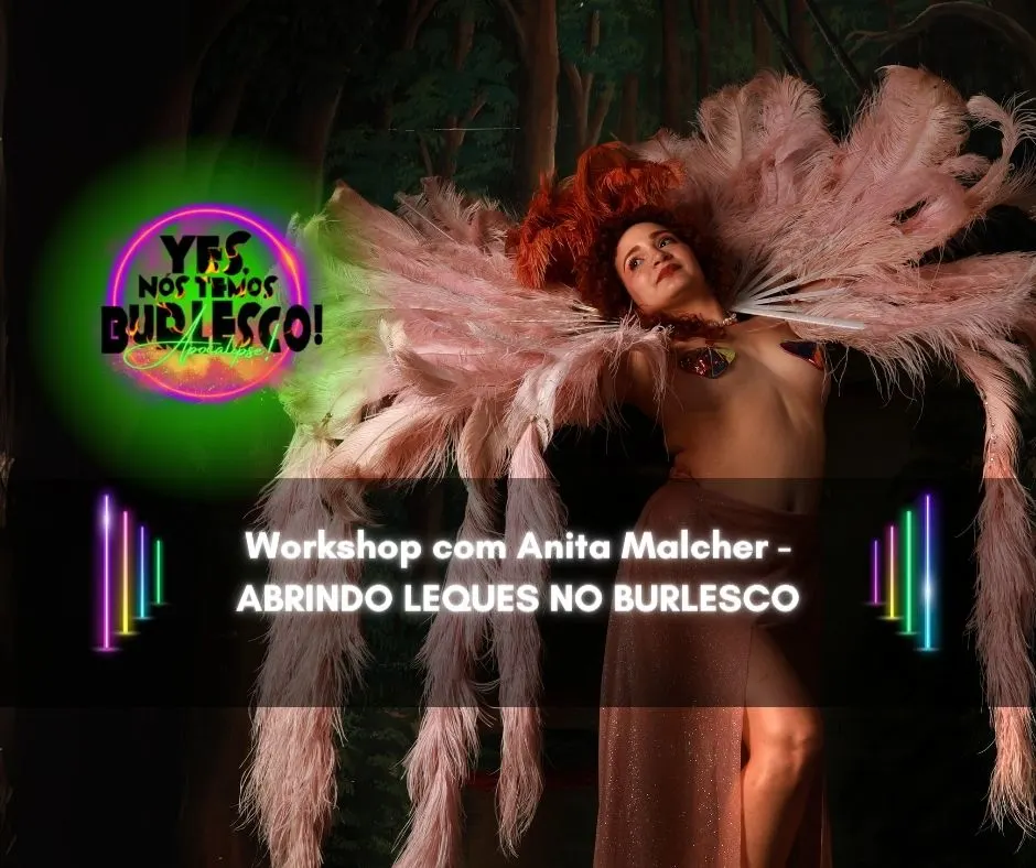 Abrindo Leques No Burlesco - Anita Malcher