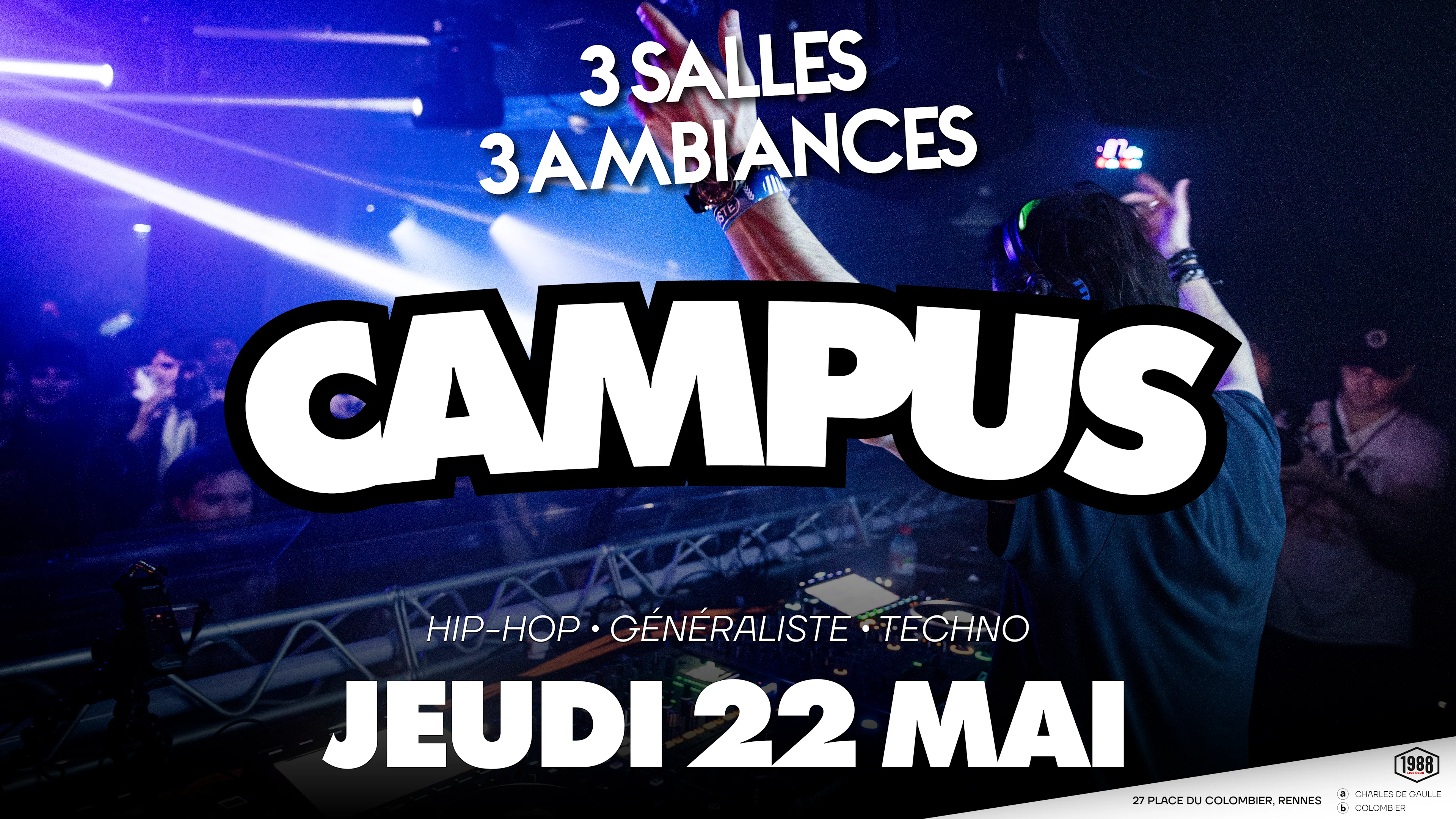 Campus - 3 Salles 3 Ambiances