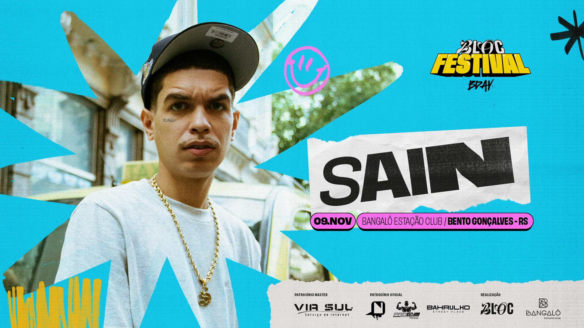 Bloc Festival Com Sain - Bday 1 Ano Da Bloc