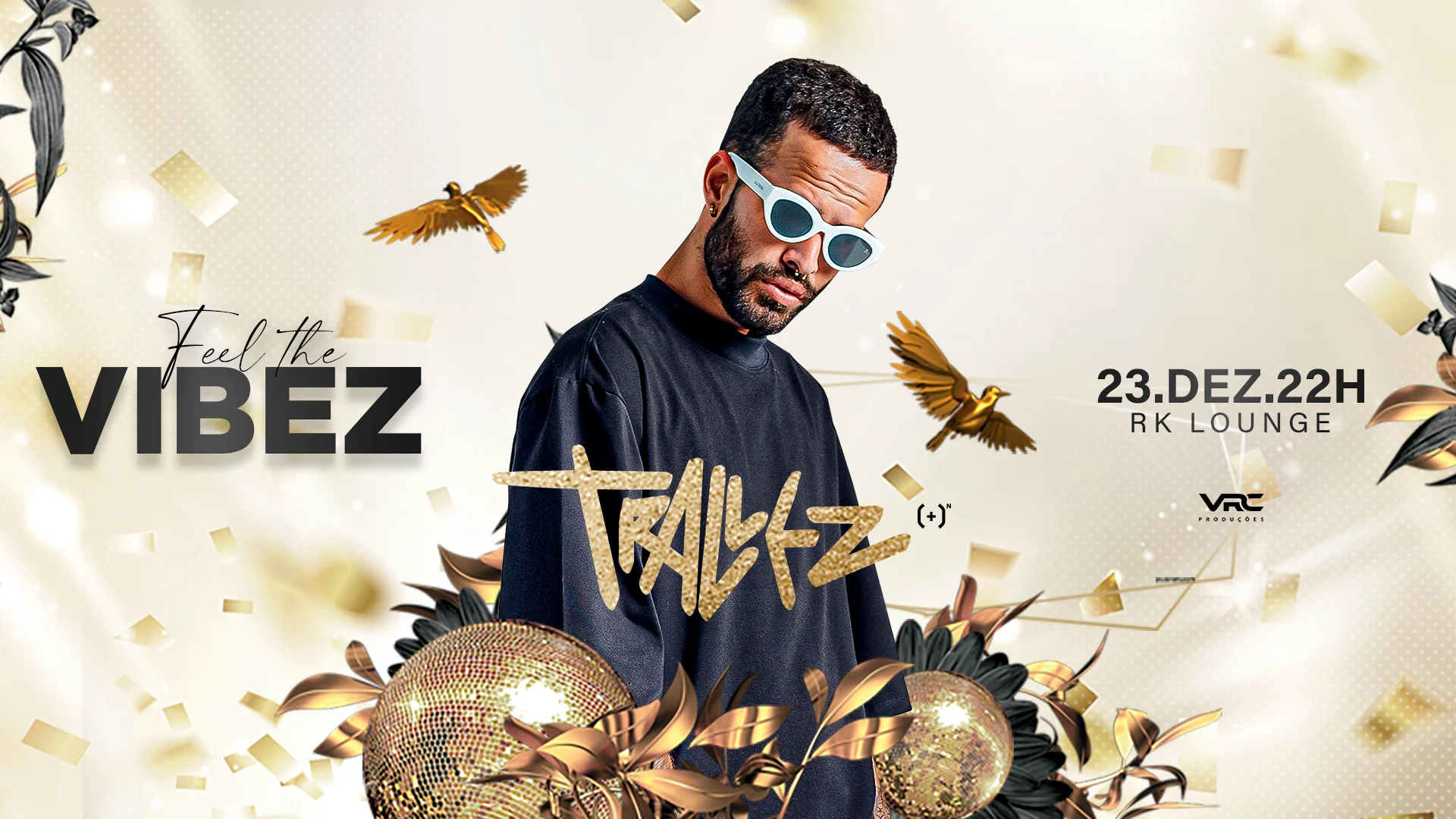 Feel The Vibez Com Trallez