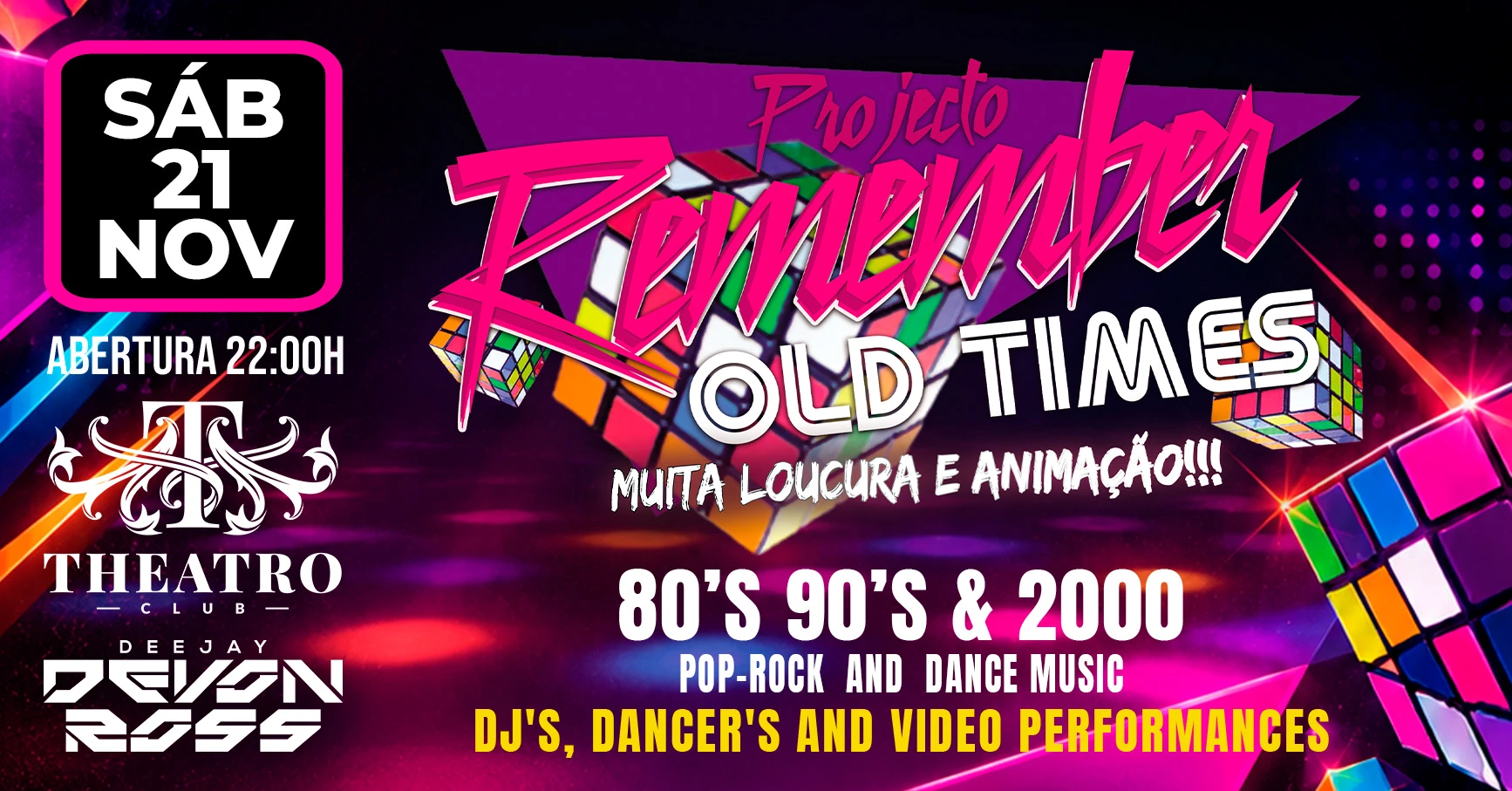 📼🪩 Projecto Remember Old Times No Theatro Club 🪩📼