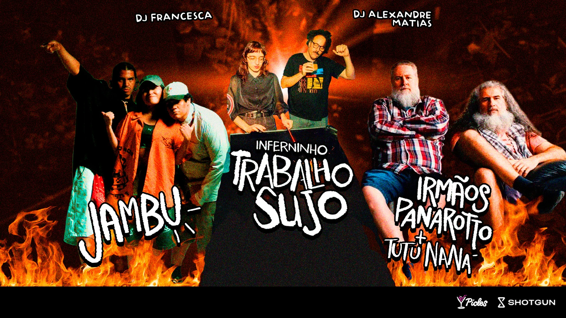Shows Jambu + Irmãos Panarotto - Inferninho Trabalho Sujo