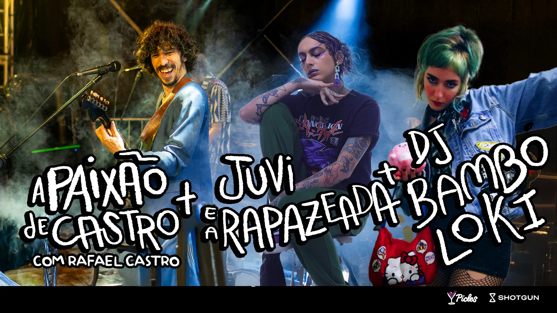 Rafael Castro + Juvi E A Rapazeada + Djs Bamboloki E Marina