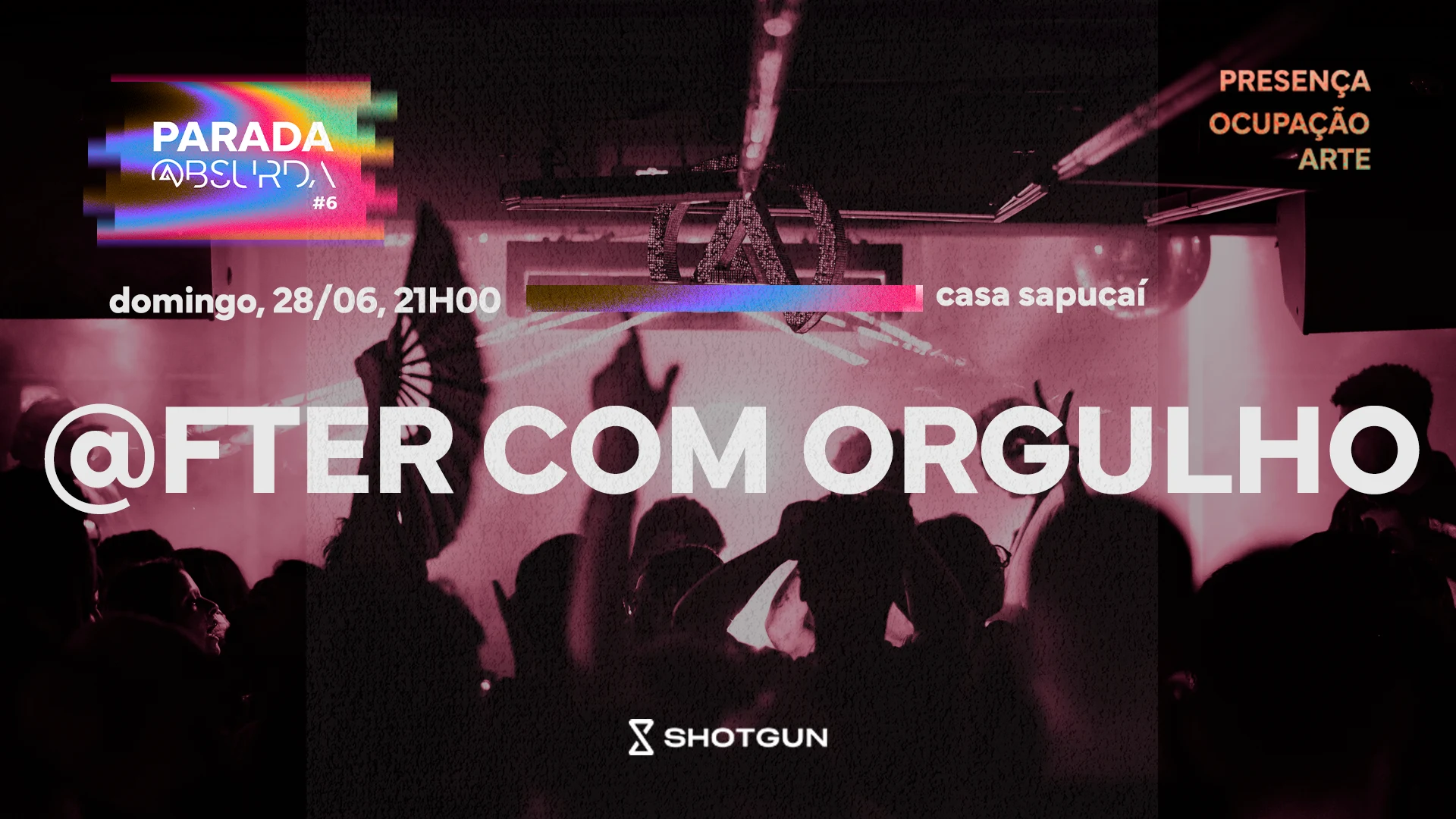 After Parada Da @Bsurda 28/06 21h