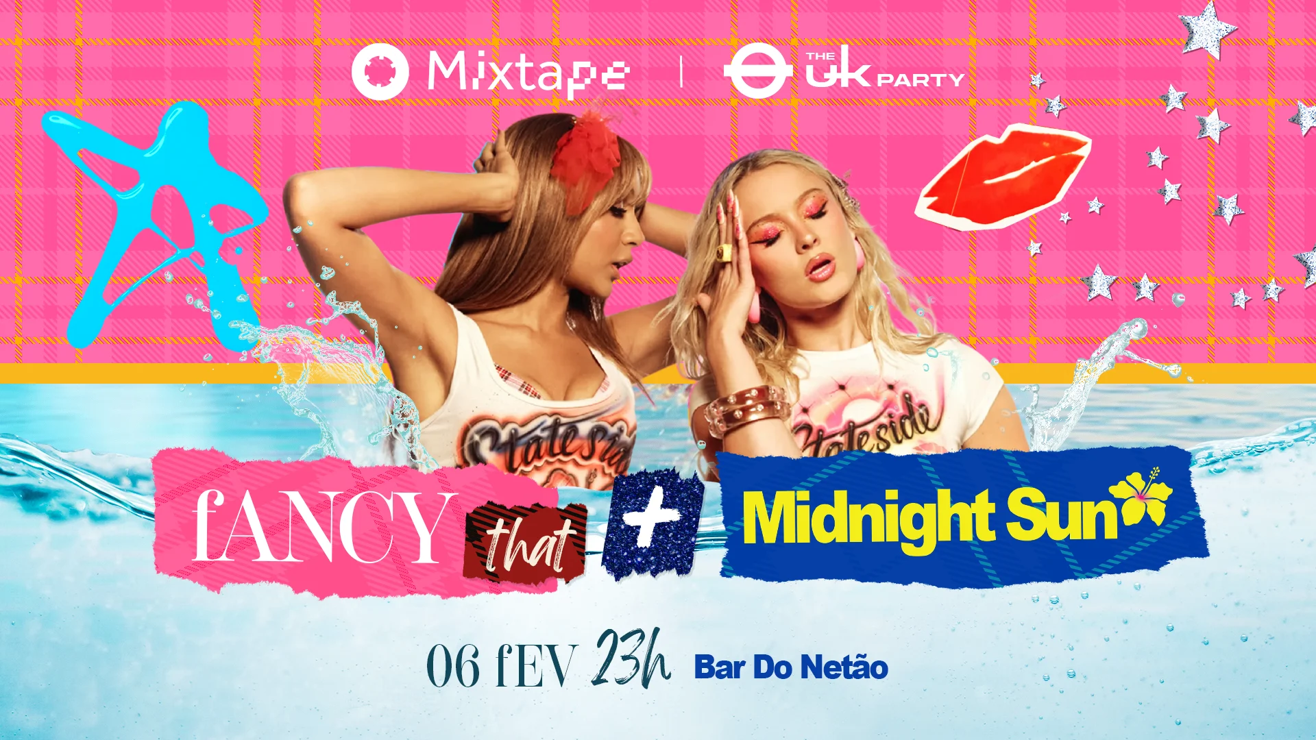 Mixtape + Uk Party | Fancy That + Midnight Sun