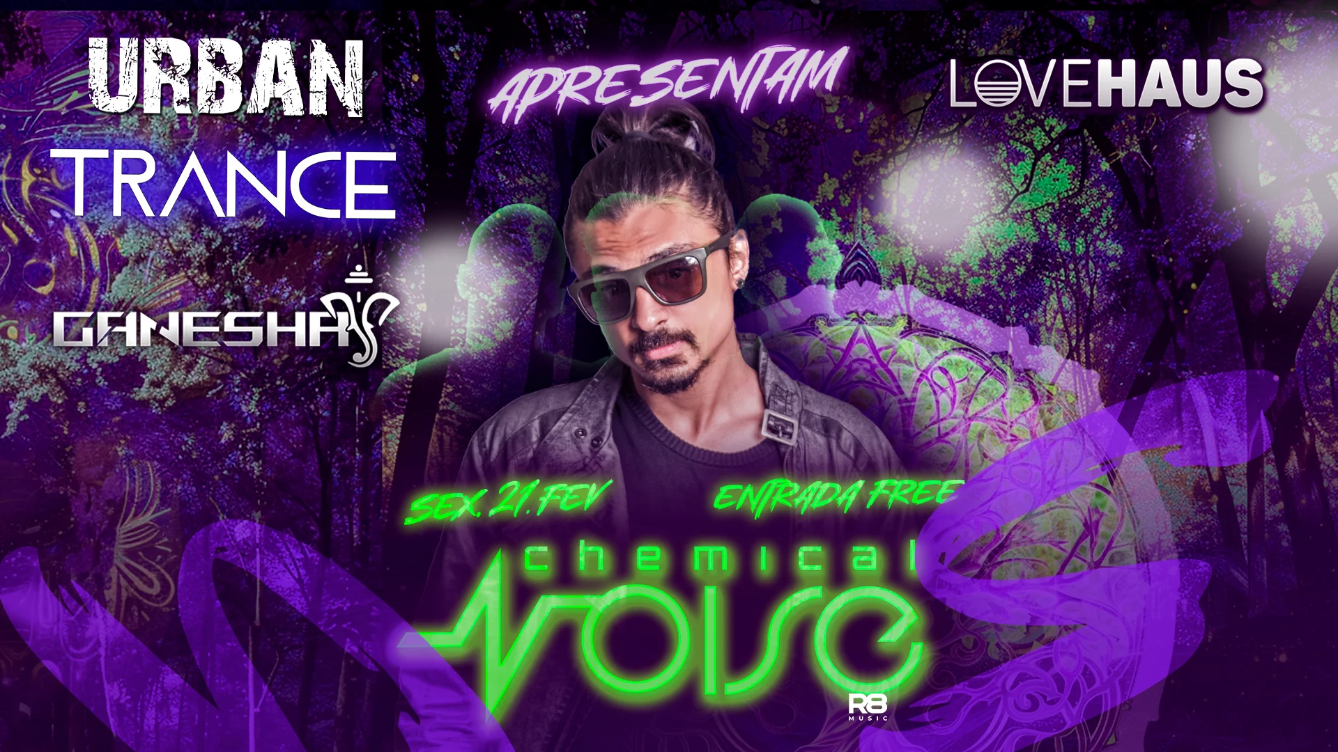 Urban Trance E Ganesha Apresenta Chemical Noise