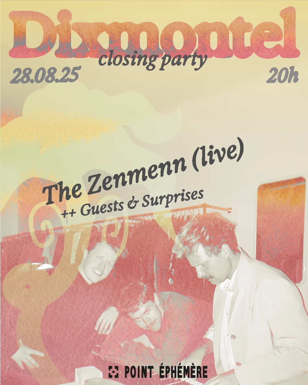 Dixmontel Closing Party : The Zenmenn