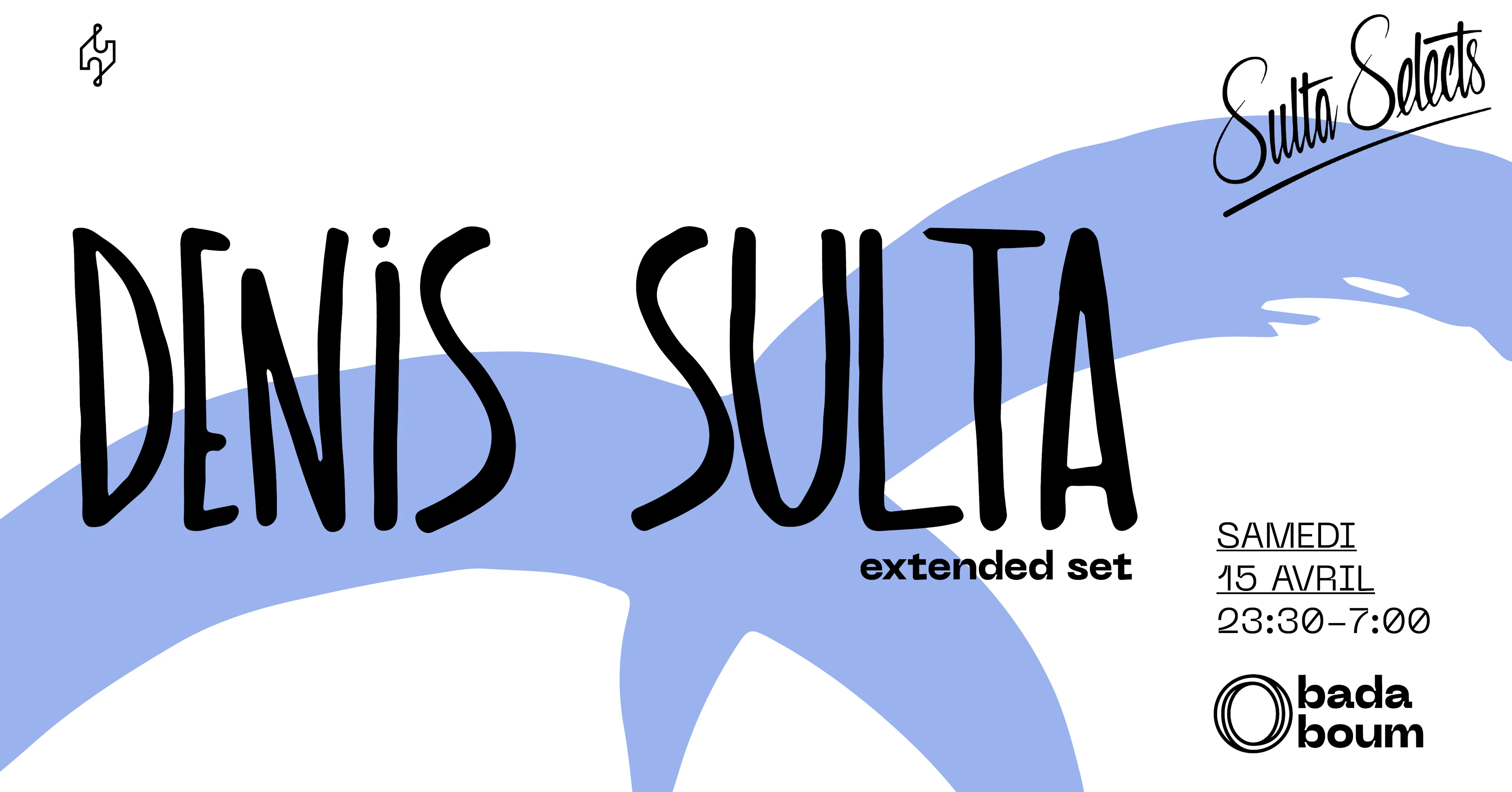 Sulta Selects — Denis Sulta Extended Set