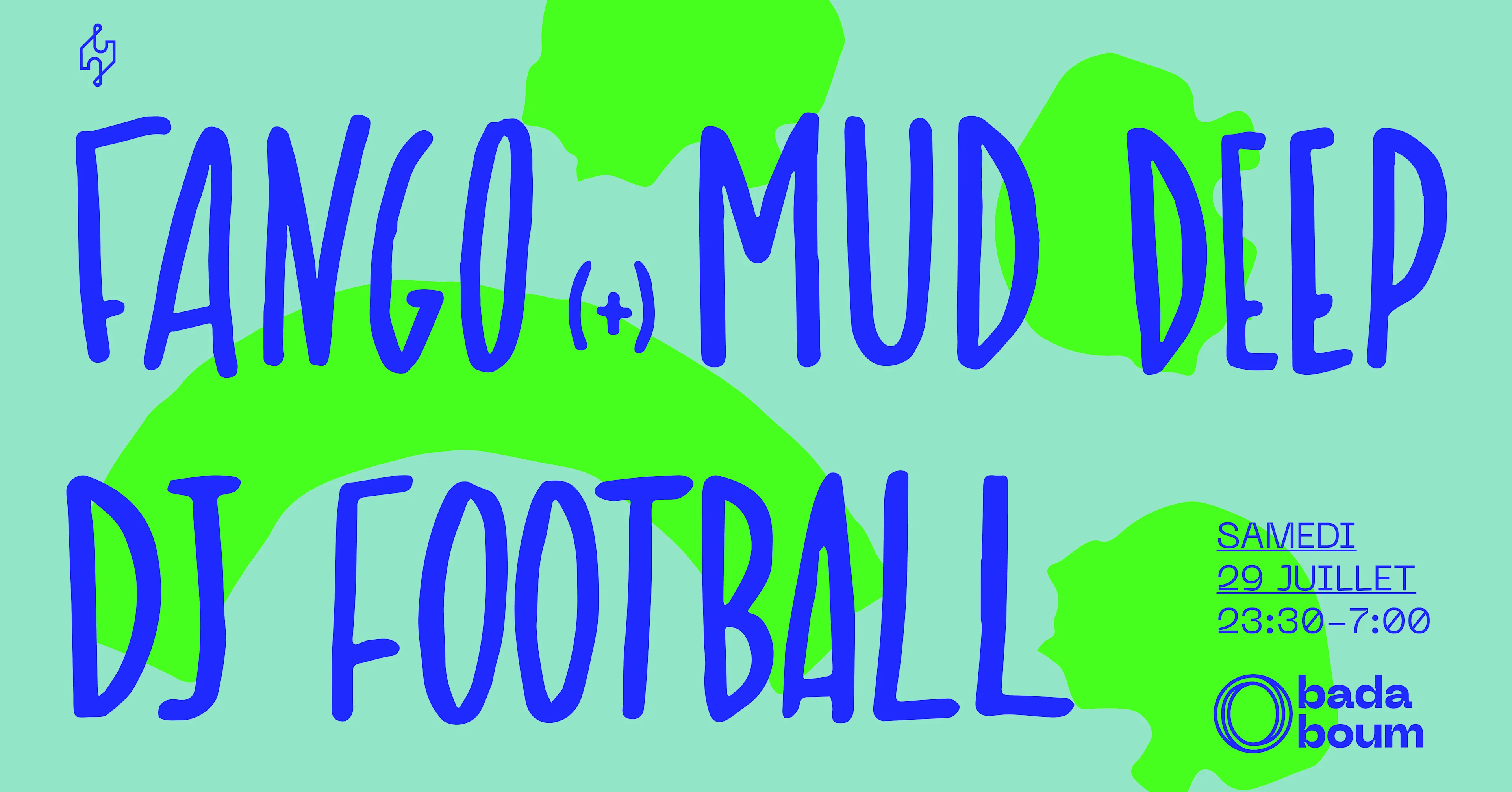 Club — Fango (+) Mud Deep (+) Dj Football