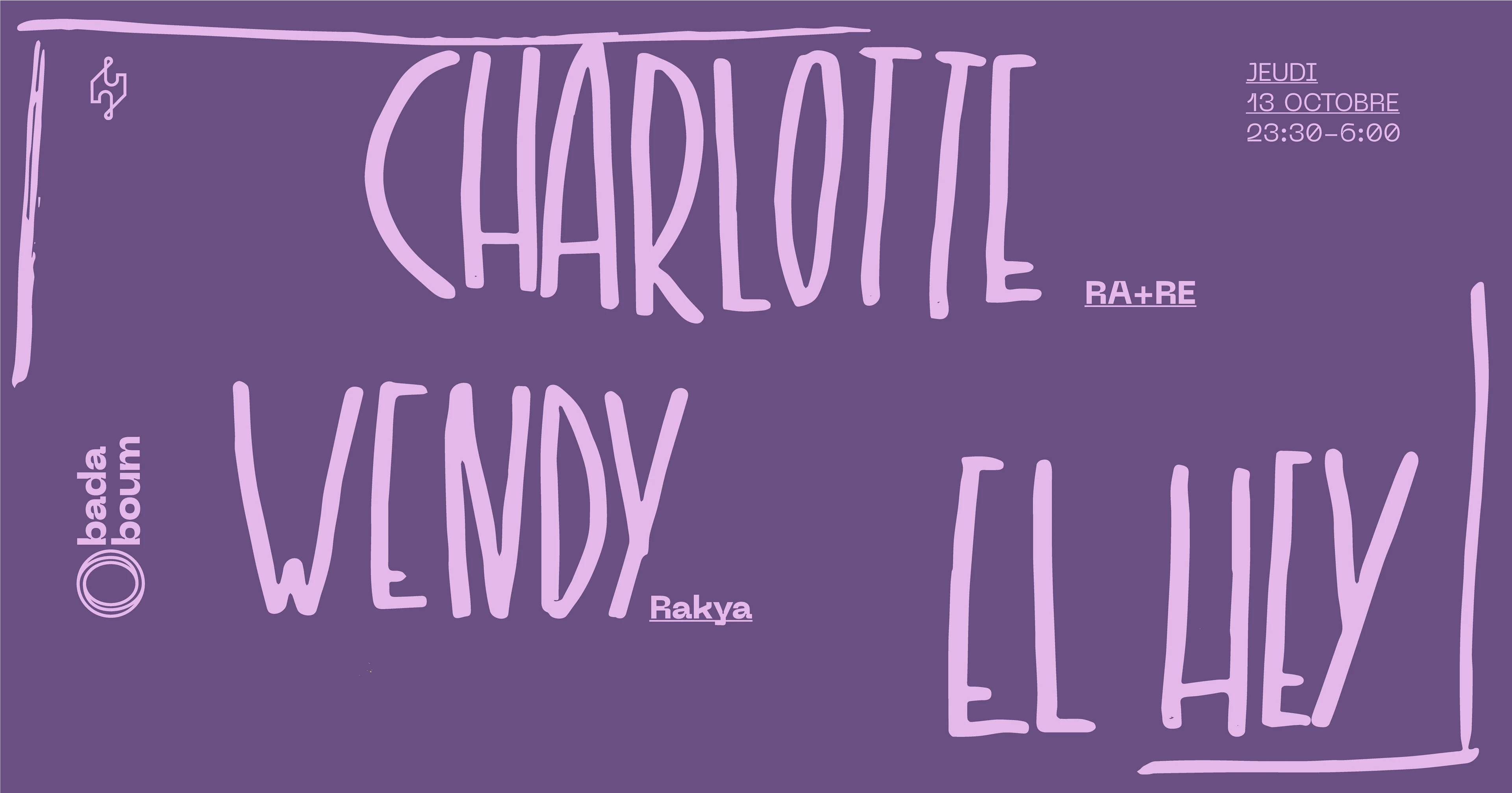 El Hey Club — Charlotte (+) Wendy (+) El Hey