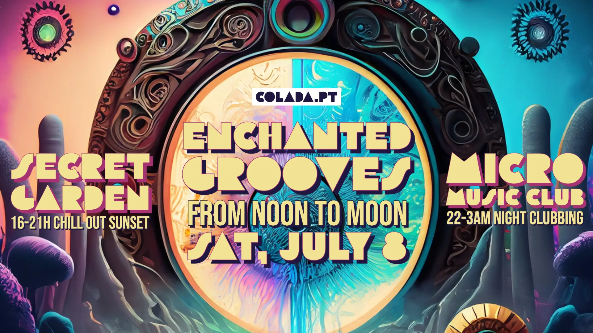 Colada | Enchanted Grooves July 8 Lisboa