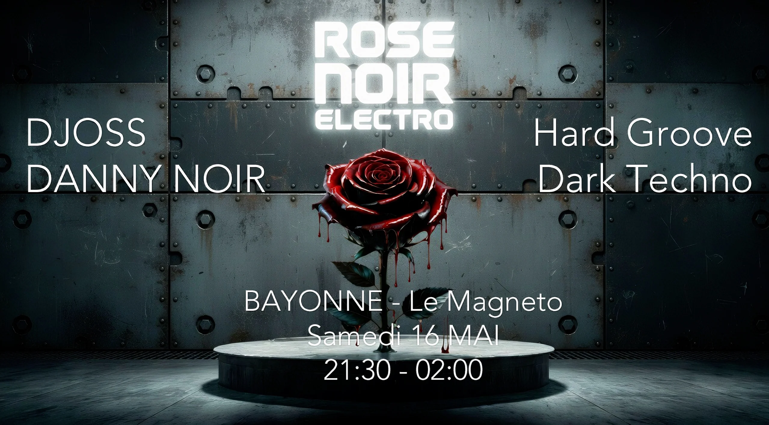 Rose Noir Electro / Bayonne