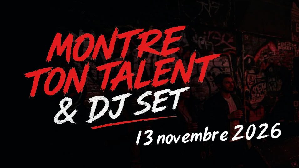 Montre Ton Talent & Dj Set